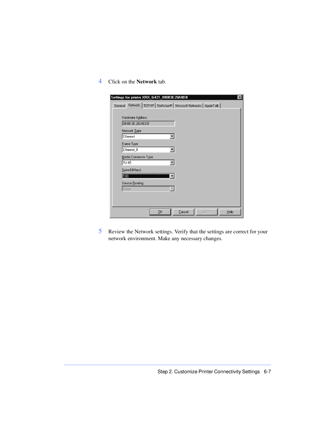 Xerox 50 LP/ST manual Customize Printer Connectivity Settings 