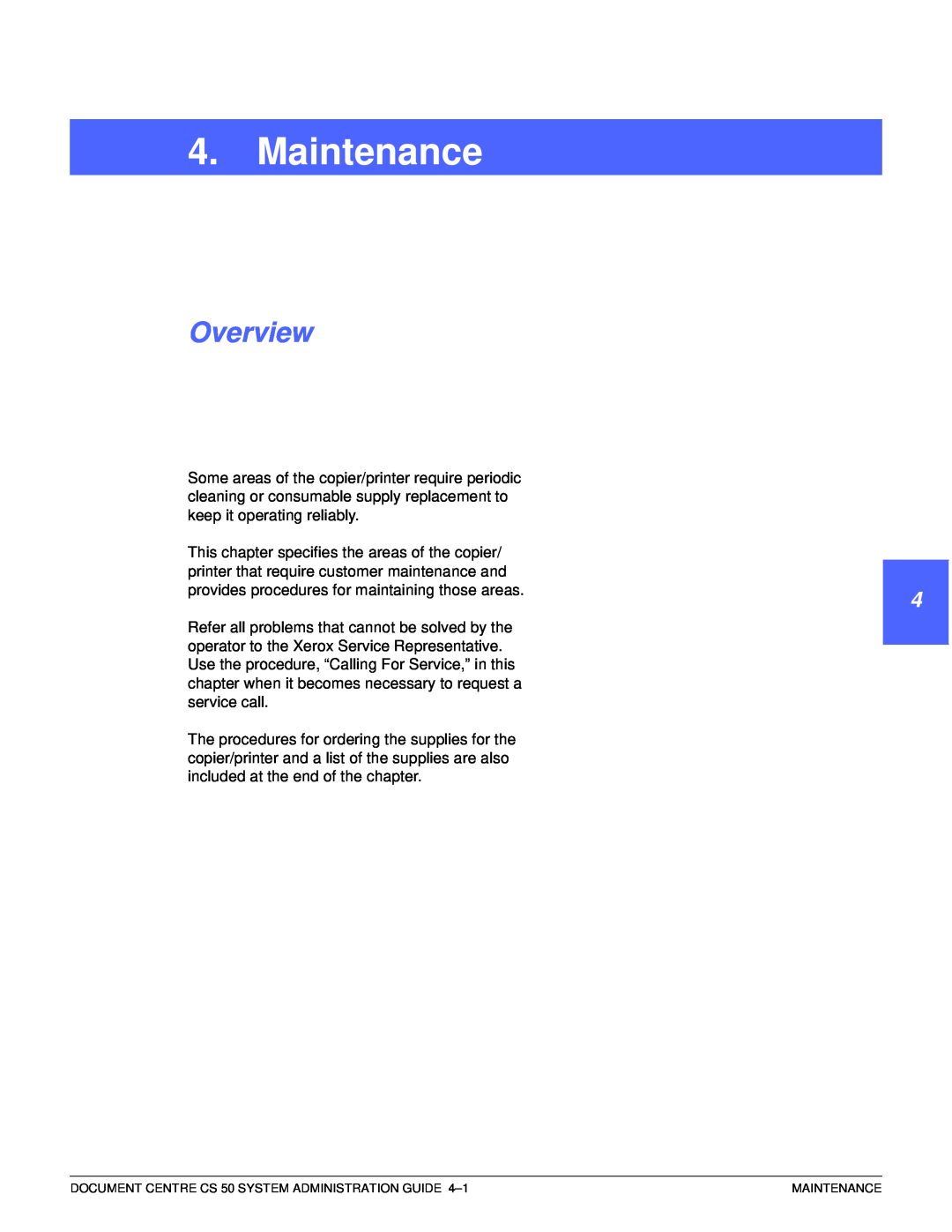 Xerox 50 manual Maintenance, Overview, 1 2 4 5 6 7 