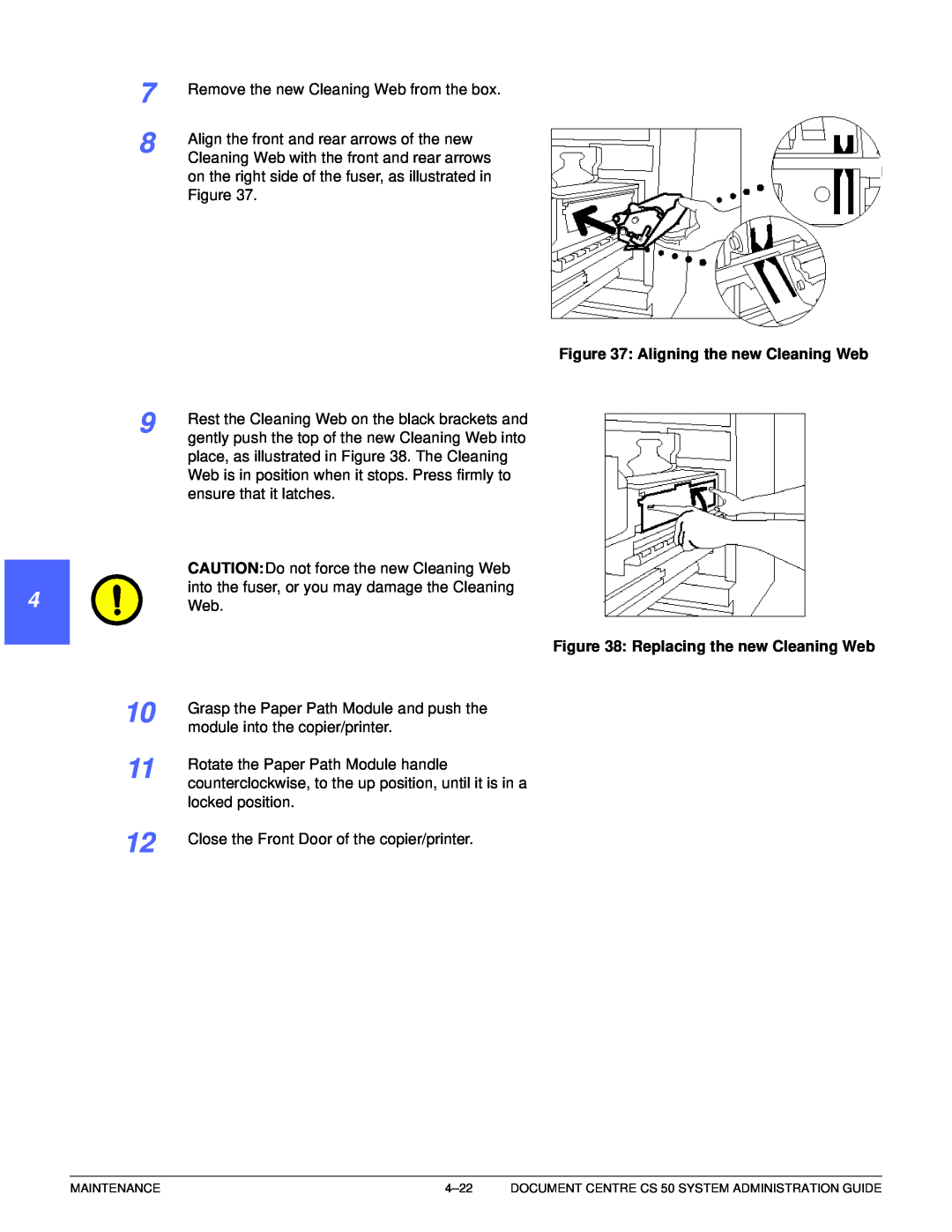Xerox 50 manual 1 2 4 5 6 7, Aligning the new Cleaning Web, Replacing the new Cleaning Web 