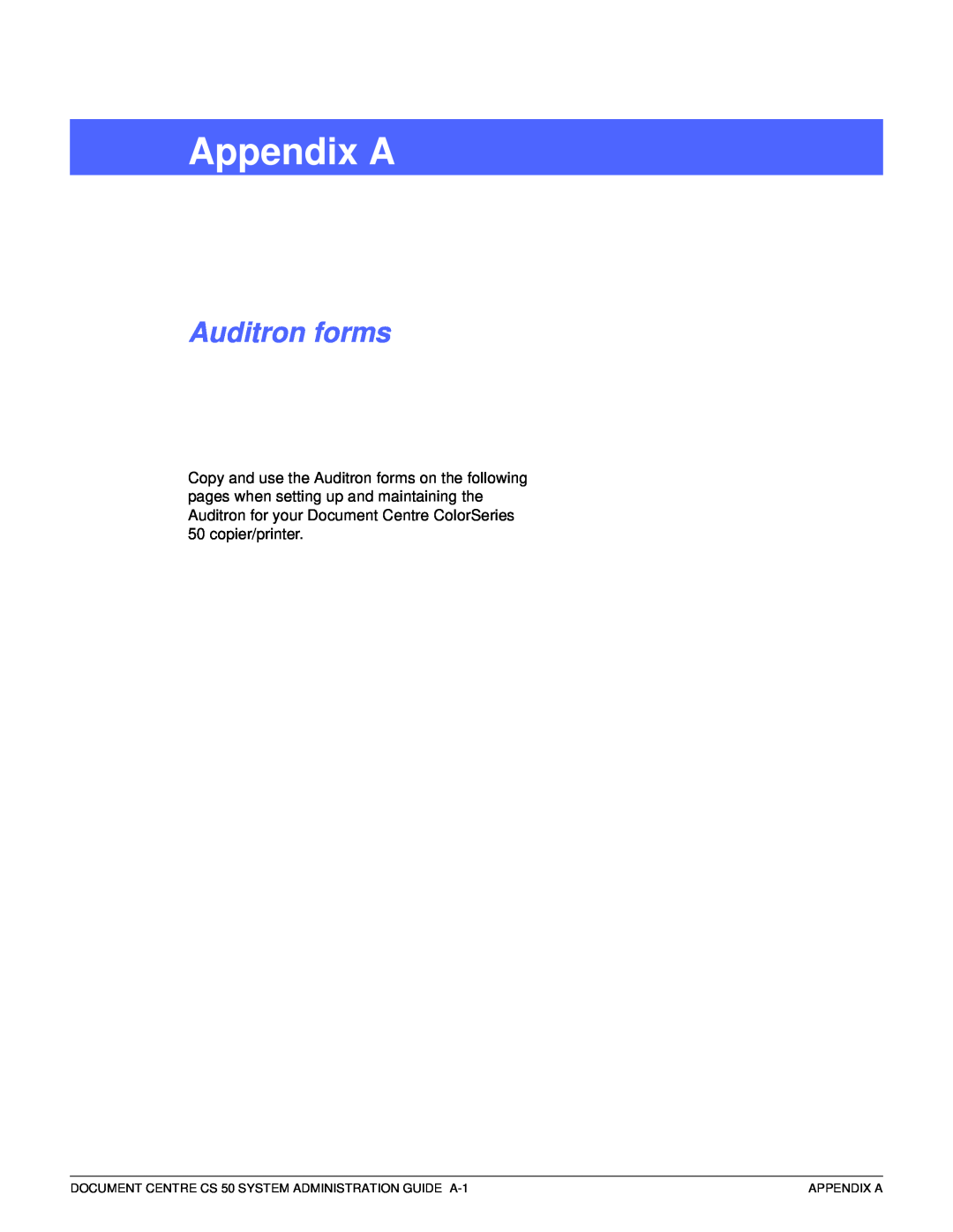 Xerox 50 manual Appendix A, Auditron forms, 4 5 6 7 