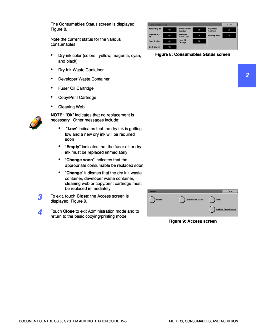 Xerox 50 manual 1 22 4 5 6 7, Consumables Status screen, Access screen 