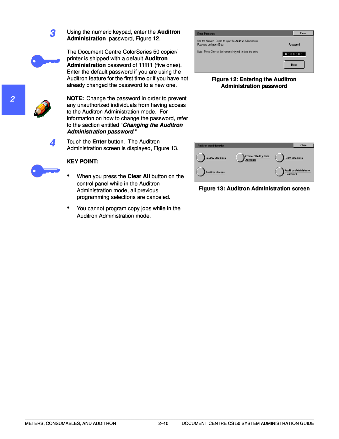 Xerox 50 manual 1 22 4 5 6 7, Administration password.”, Key Point, Entering the Auditron, Auditron Administration screen 