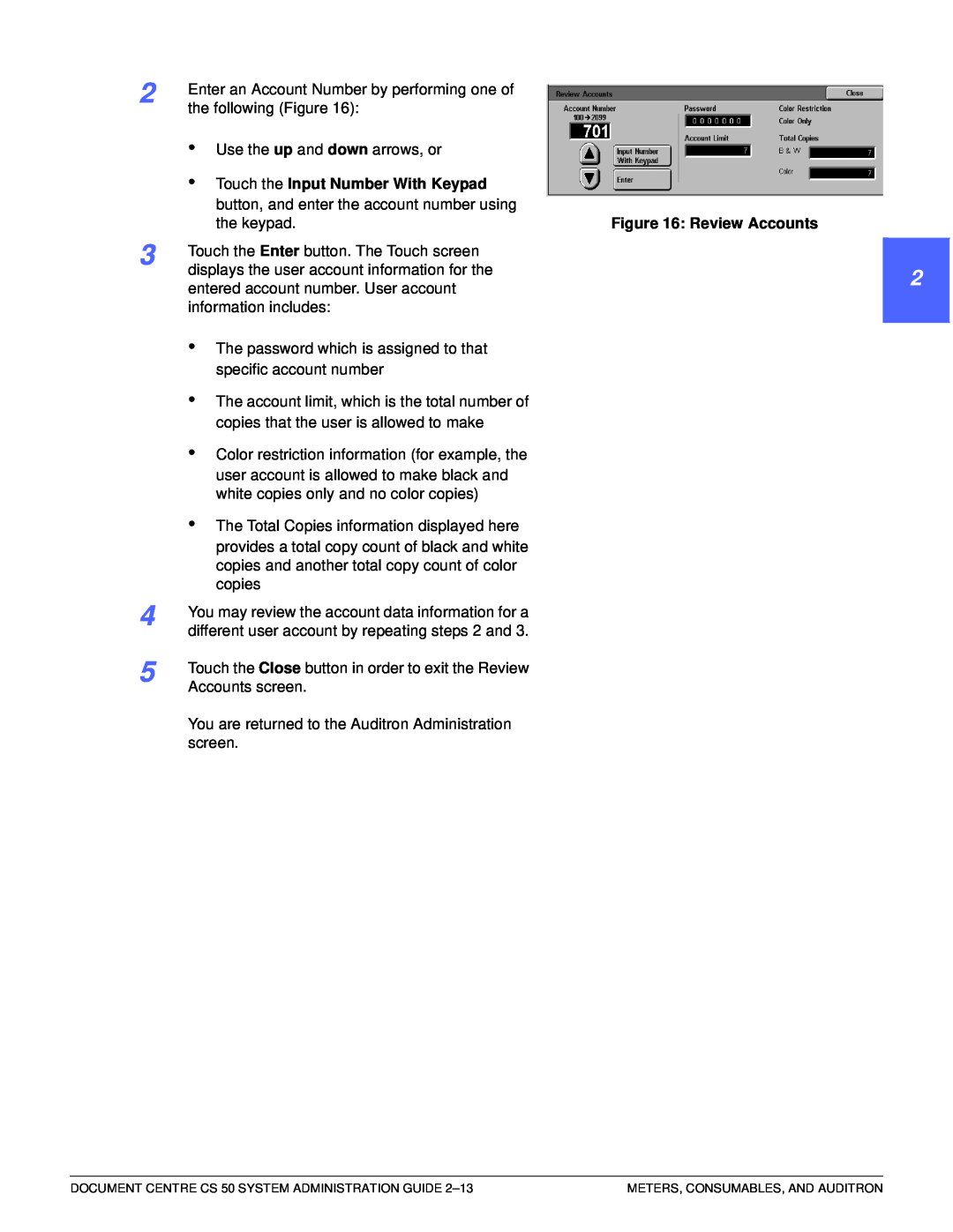 Xerox 50 manual 1 22 4 5 6 7, • Touch the Input Number With Keypad, Review Accounts 