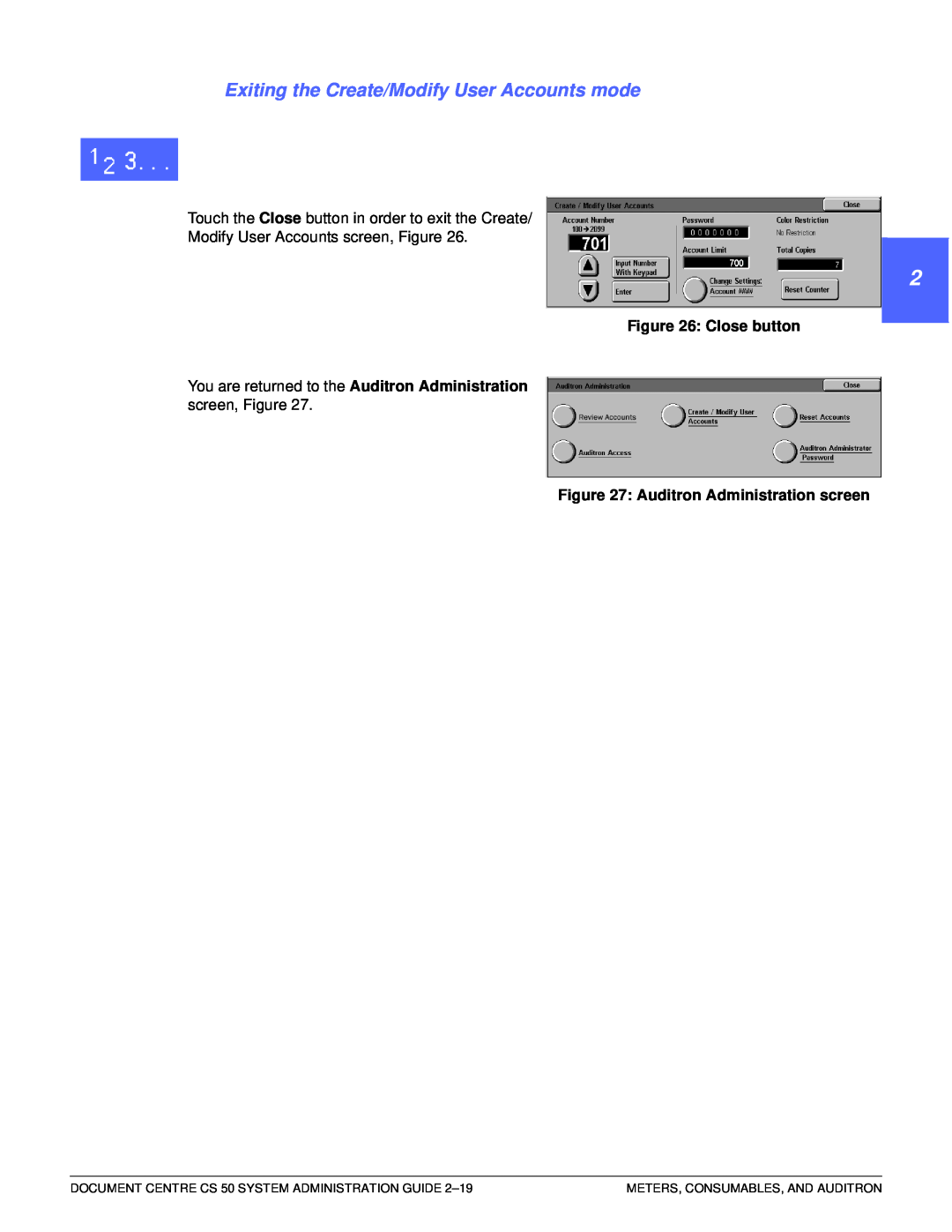 Xerox 50 manual 4 5 6 7, Exiting the Create/Modify User Accounts mode, Close button, Auditron Administration screen 