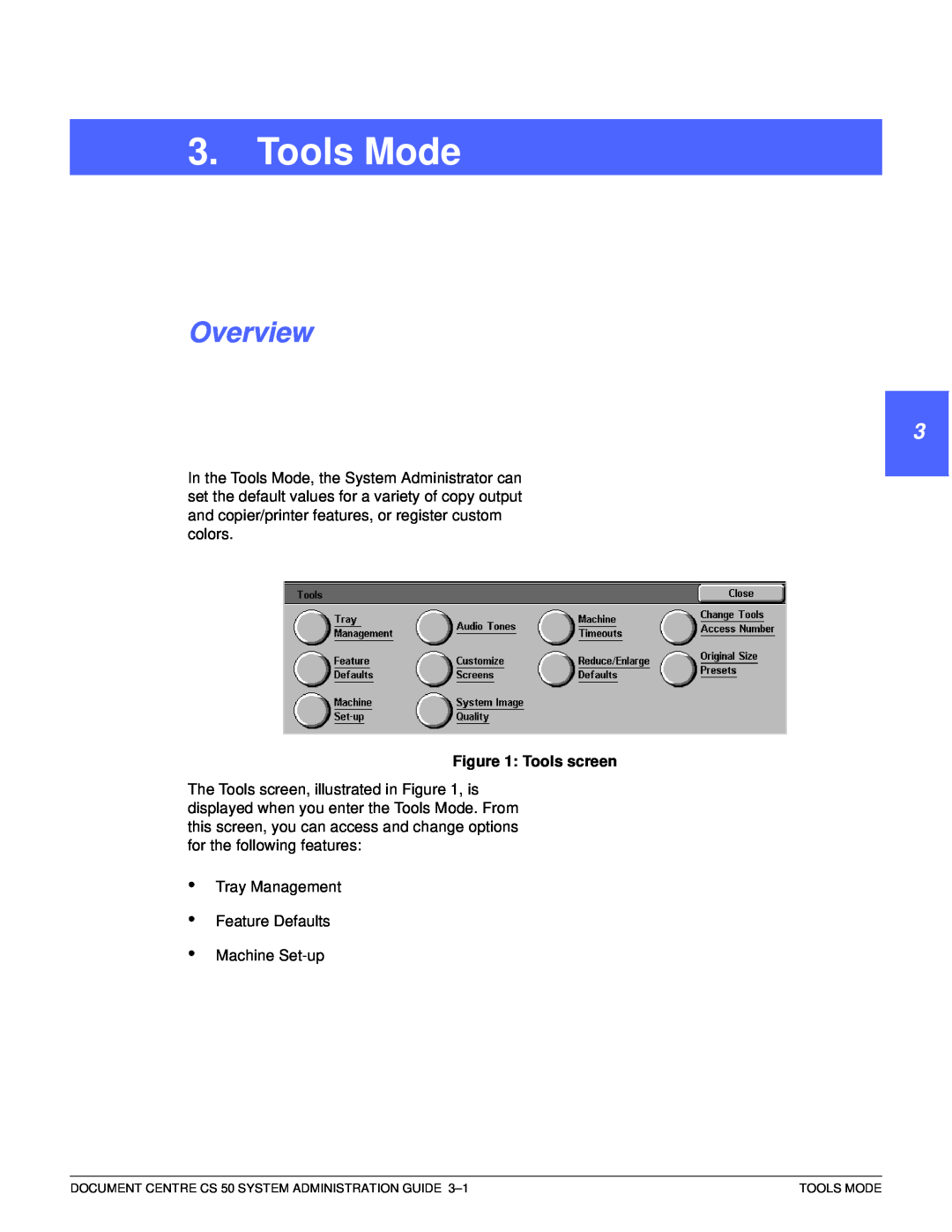 Xerox 50 manual Tools Mode, Overview, 1 2 3 4 5 6 7, Tools screen 