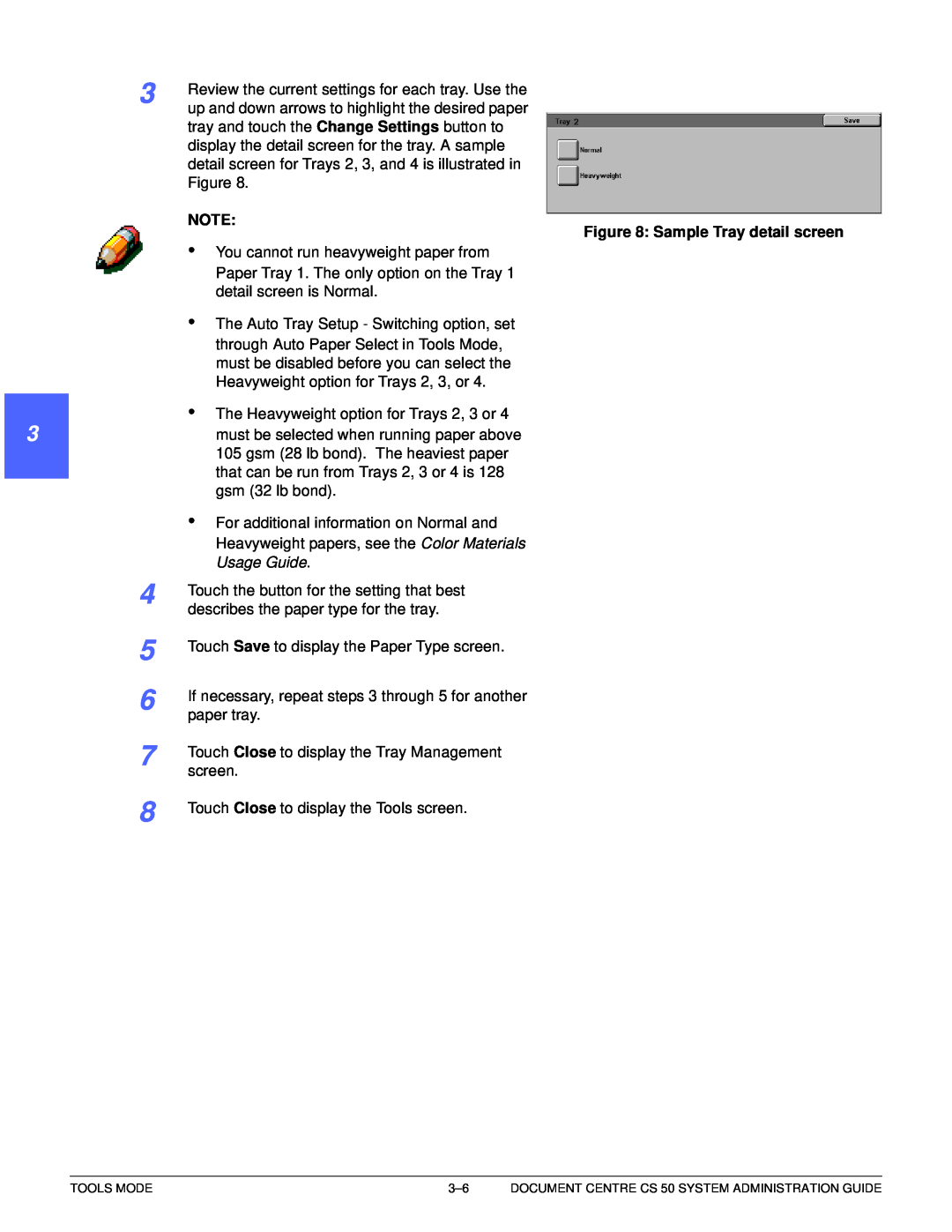 Xerox 50 manual 1 2 3 4 5 6 7, Review the current settings for each tray. Use the, Usage Guide 