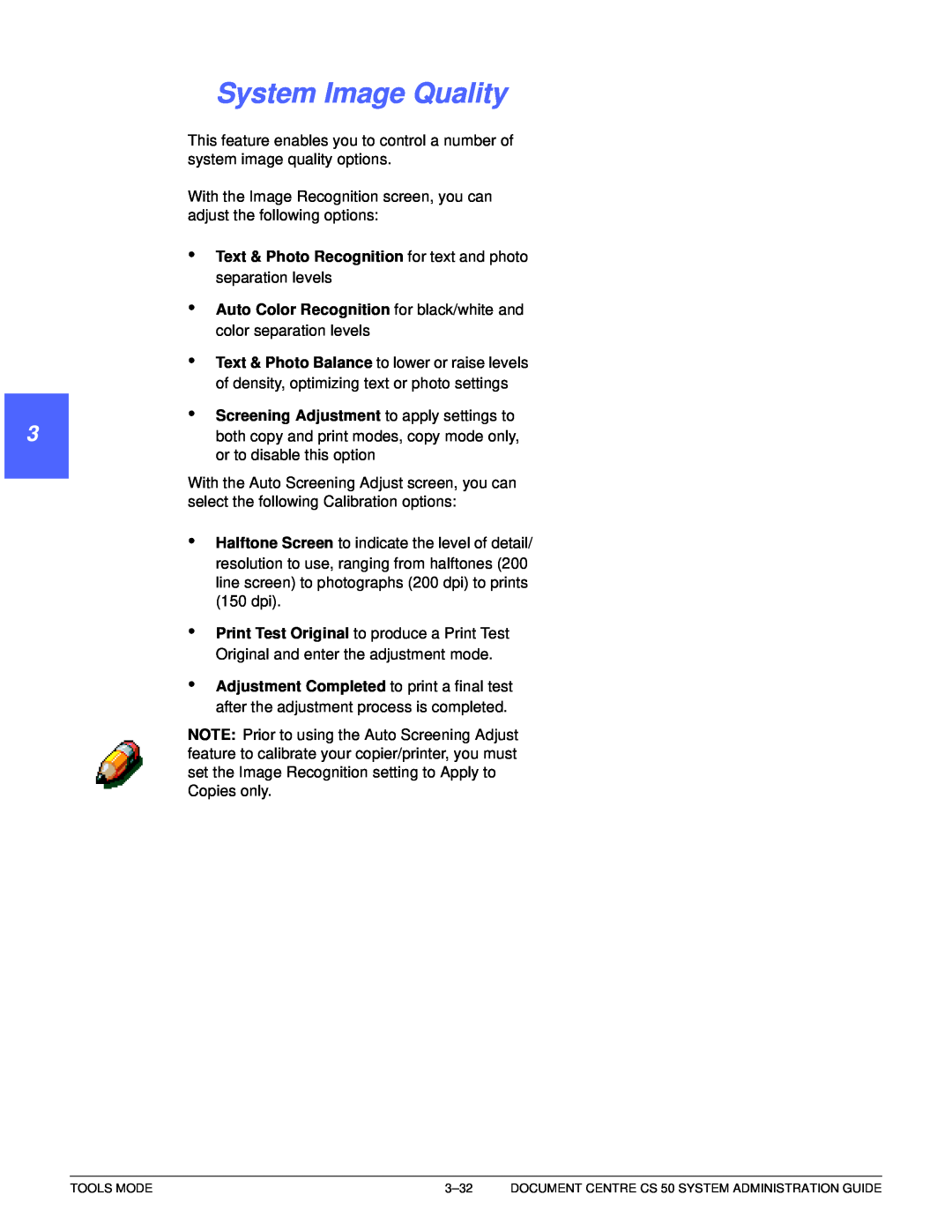 Xerox manual System Image Quality, 1 2 3 4 5 6 7, Tools Mode, 3–32, DOCUMENT CENTRE CS 50 SYSTEM ADMINISTRATION GUIDE 