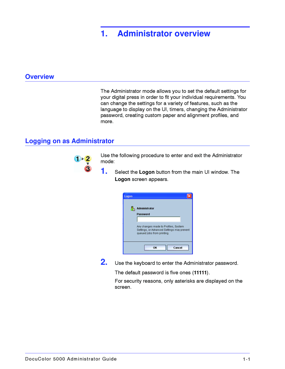 Xerox 5000 manual Overview, Logging on as Administrator 