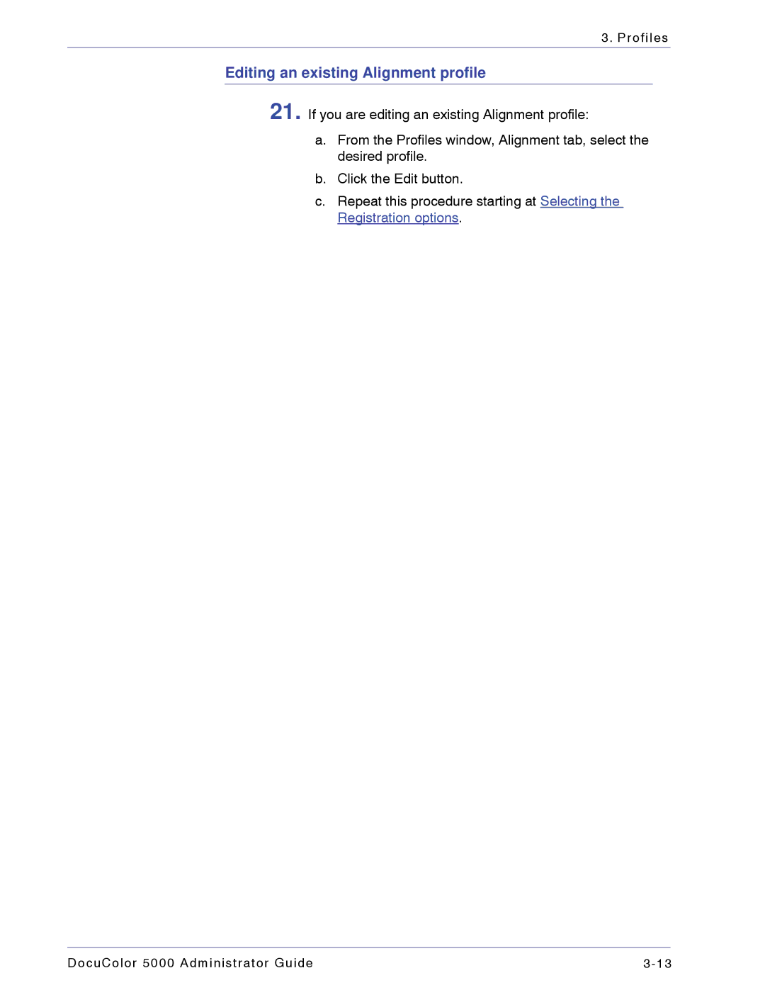 Xerox 5000 manual Editing an existing Alignment profile 