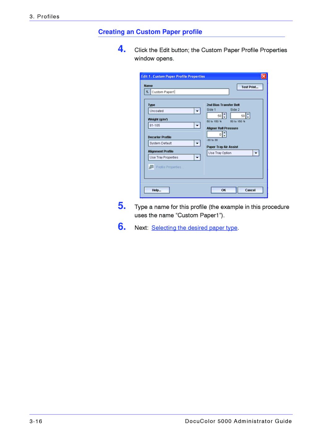 Xerox 5000 manual Creating an Custom Paper profile 