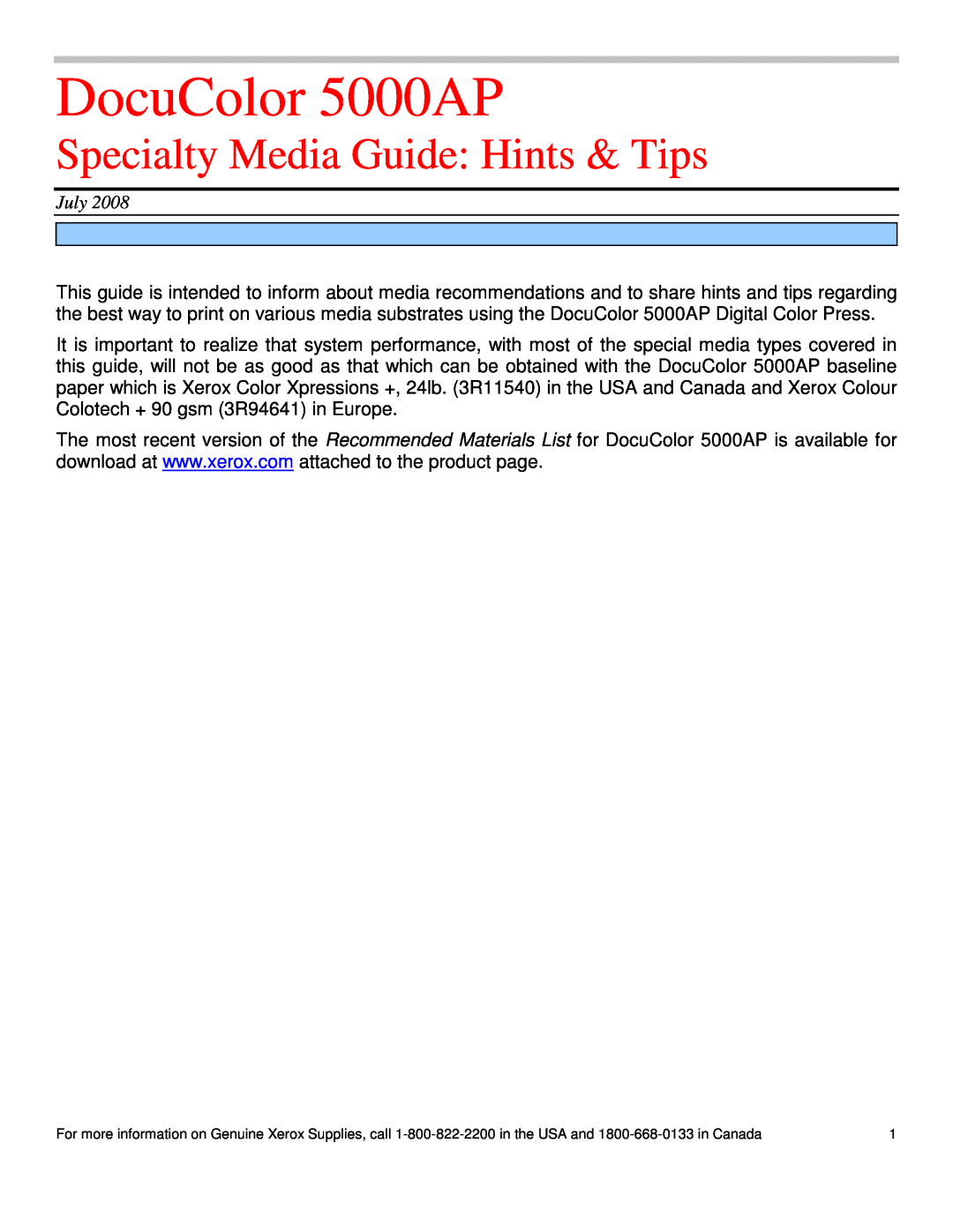 Xerox manual Specialty Media Guide Hints & Tips, July, DocuColor 5000AP 