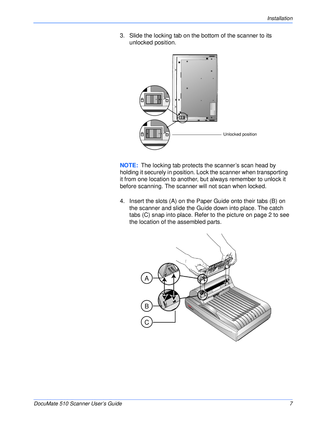 Xerox 510 manual Unlocked position 