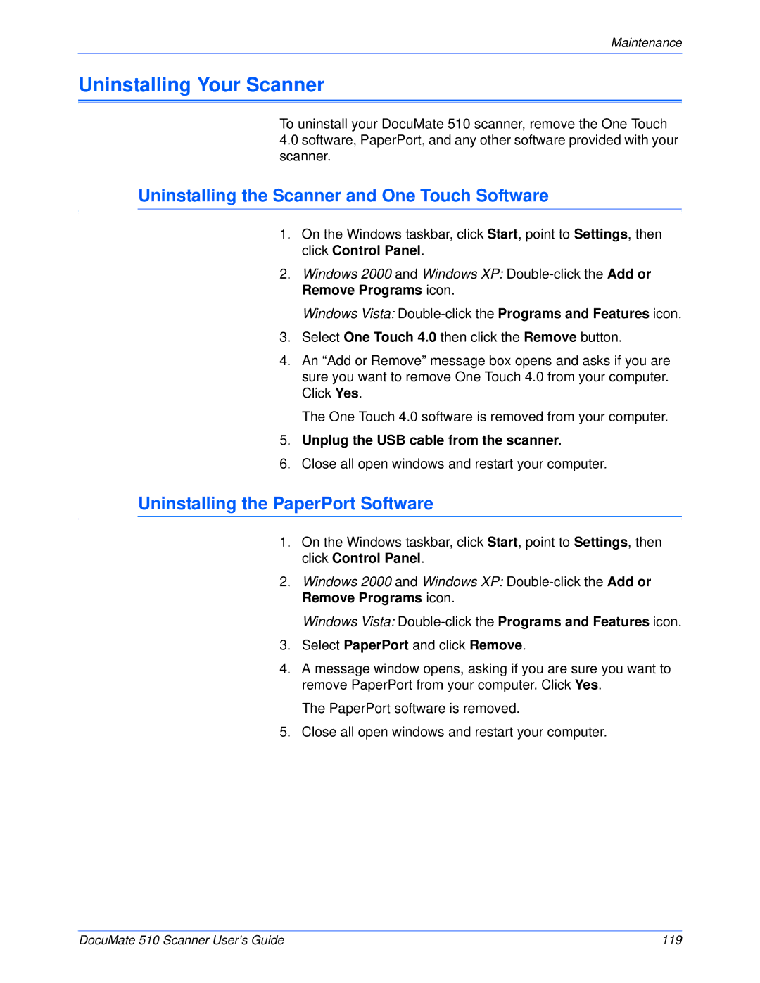 Xerox 510 Uninstalling Your Scanner, Uninstalling the Scanner and One Touch Software, Uninstalling the PaperPort Software 