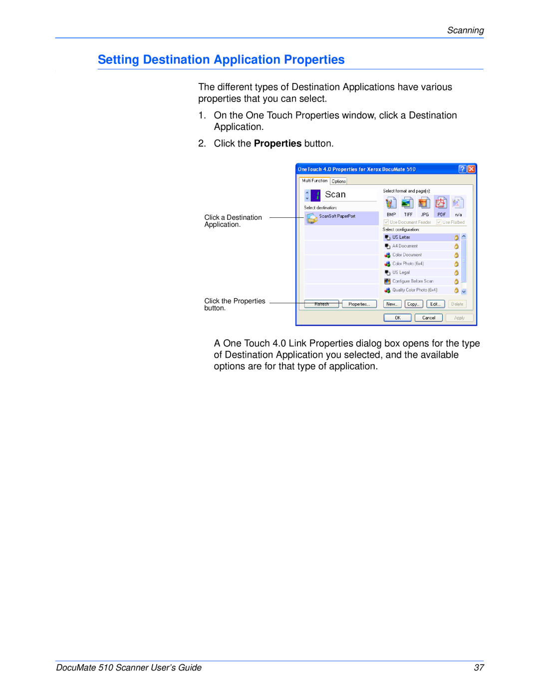 Xerox 510 manual Setting Destination Application Properties 