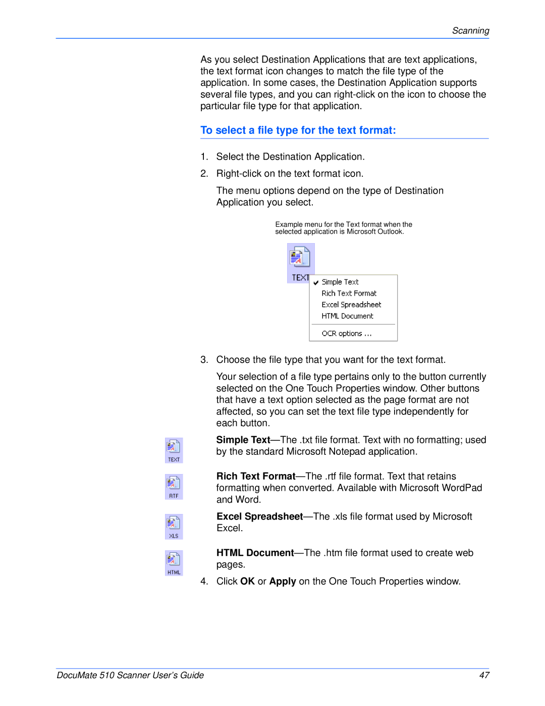 Xerox 510 manual To select a file type for the text format 