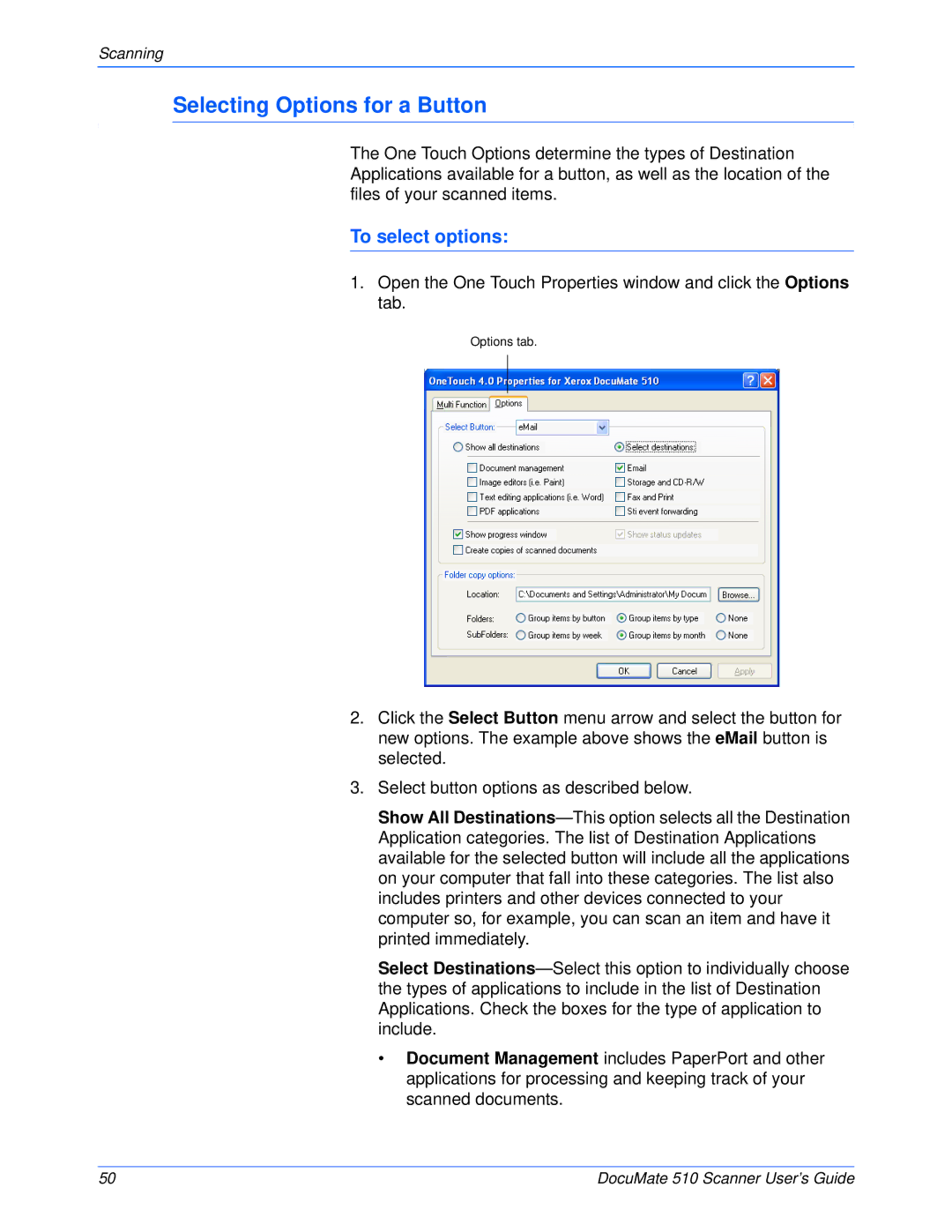 Xerox 510 manual Selecting Options for a Button, To select options 