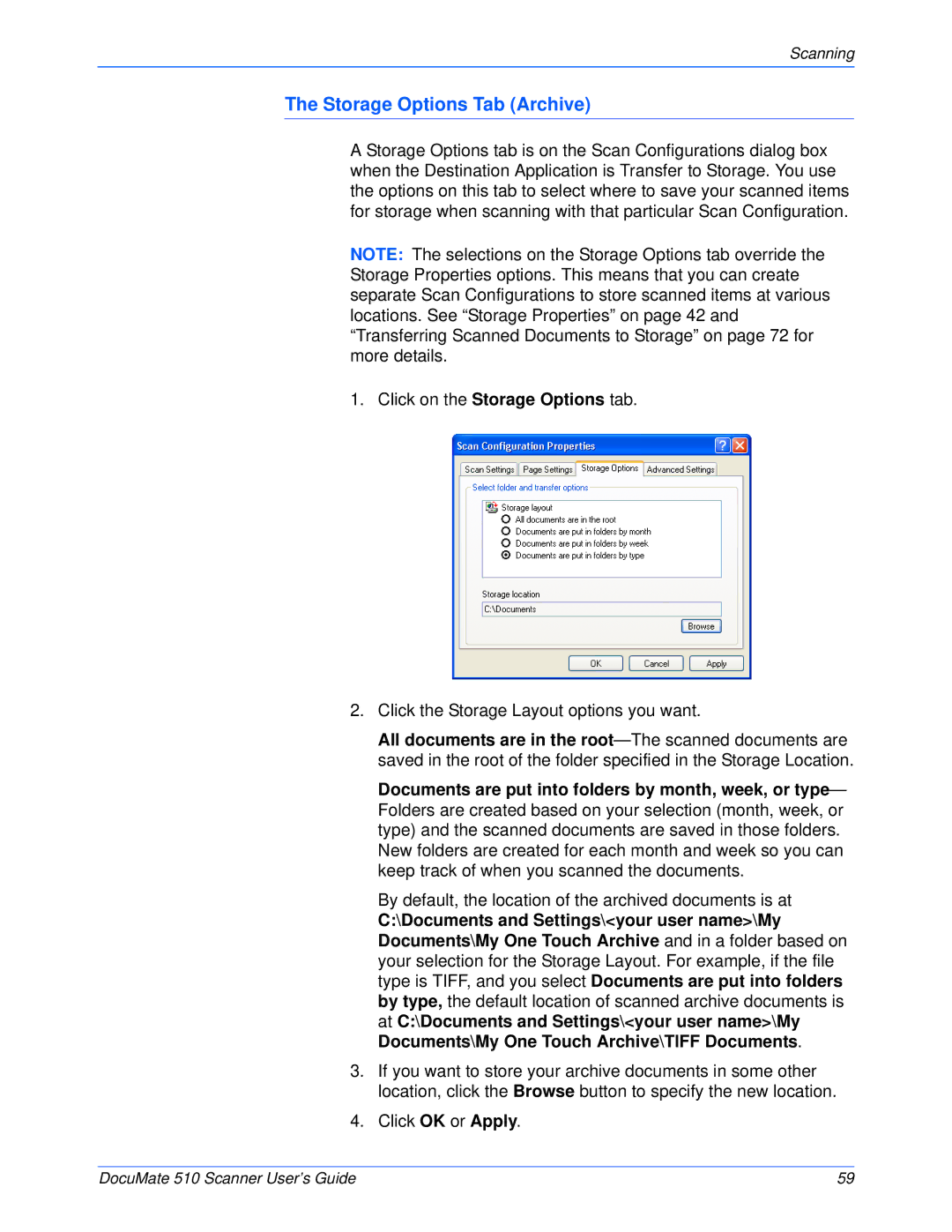 Xerox 510 manual Storage Options Tab Archive 