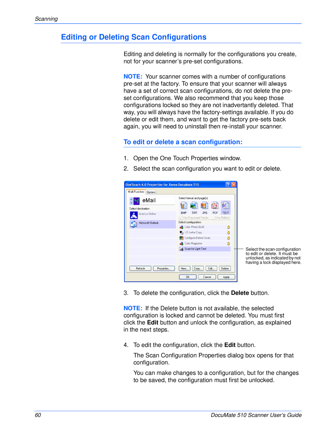 Xerox 510 manual Editing or Deleting Scan Configurations, To edit or delete a scan configuration 