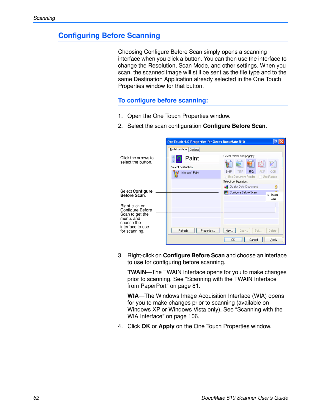 Xerox 510 manual Configuring Before Scanning, To configure before scanning 