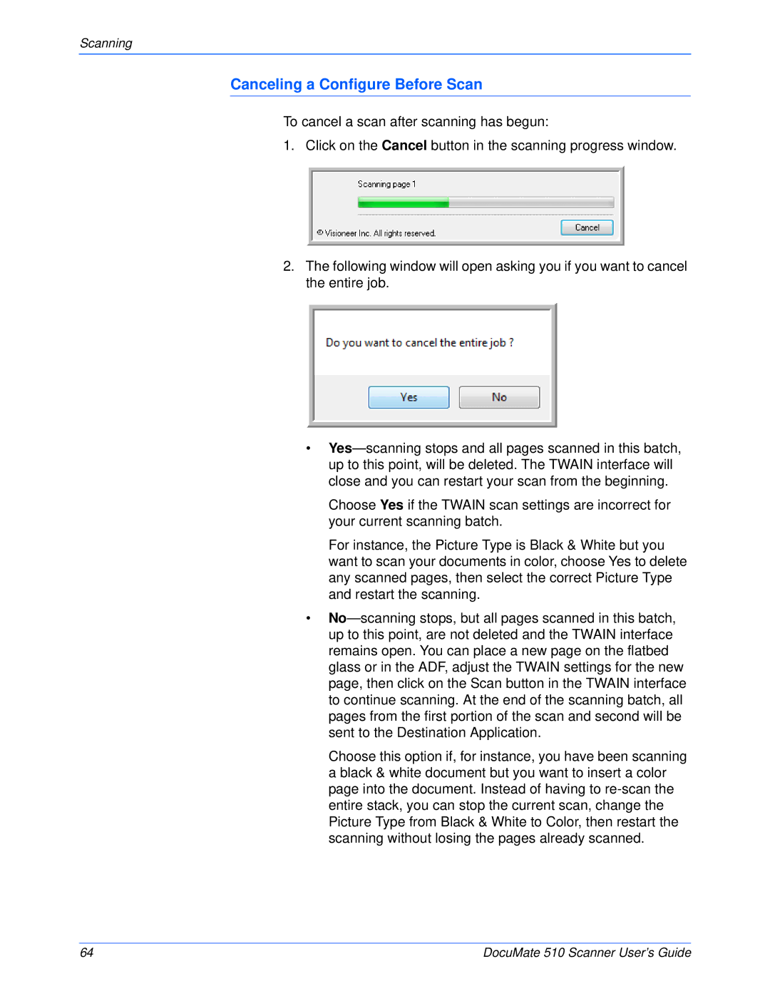 Xerox 510 manual Canceling a Configure Before Scan 