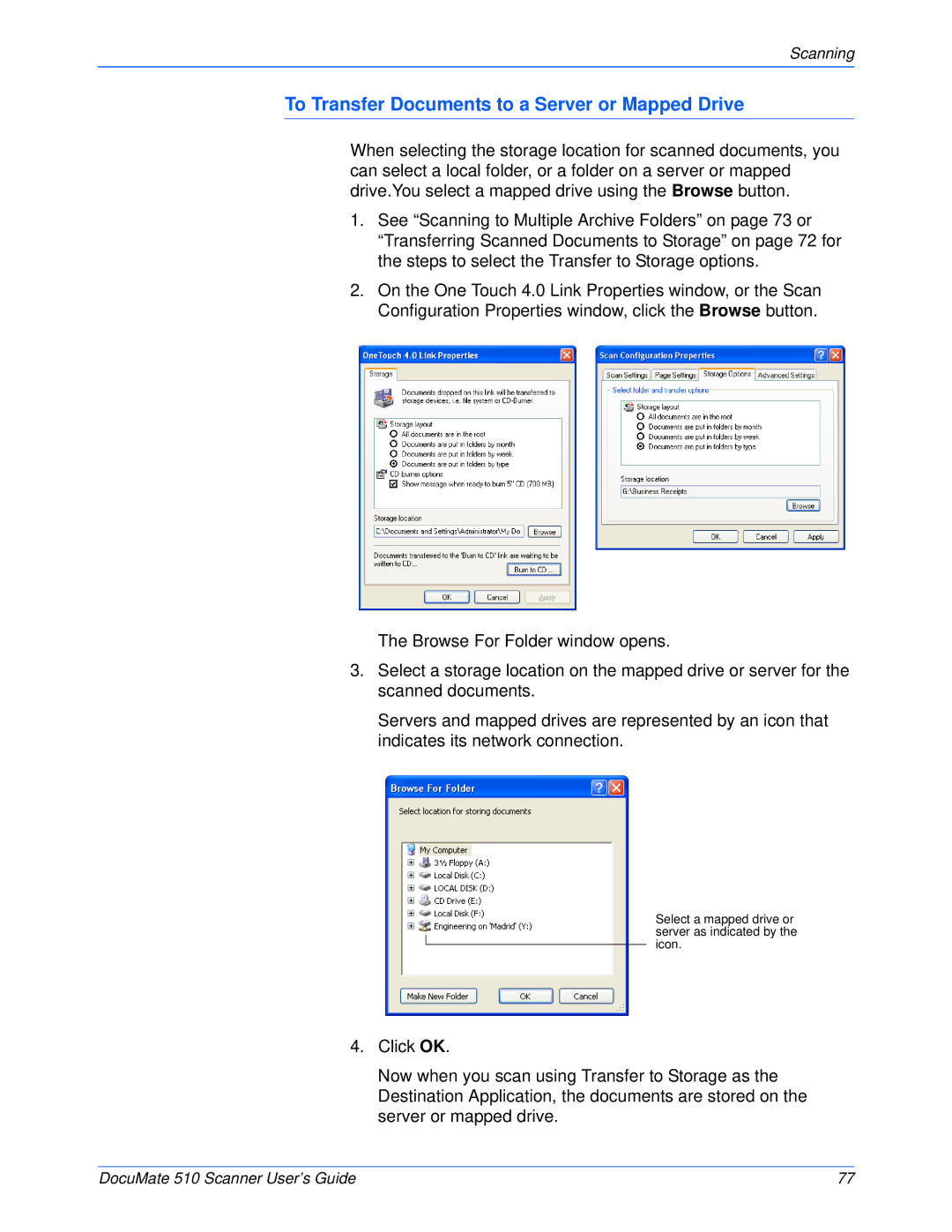 Xerox 510 manual To Transfer Documents to a Server or Mapped Drive 