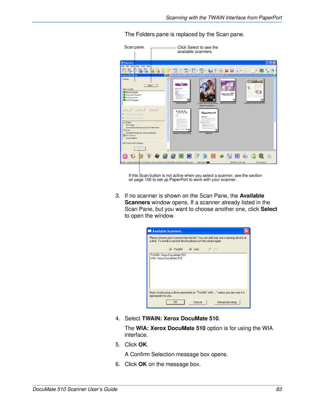 Xerox 510 manual Folders pane is replaced by the Scan pane, Select Twain Xerox DocuMate 