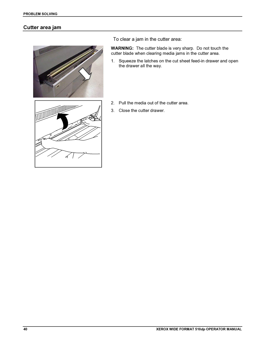 Xerox 510DP manual Cutter area jam, To clear a jam in the cutter area 