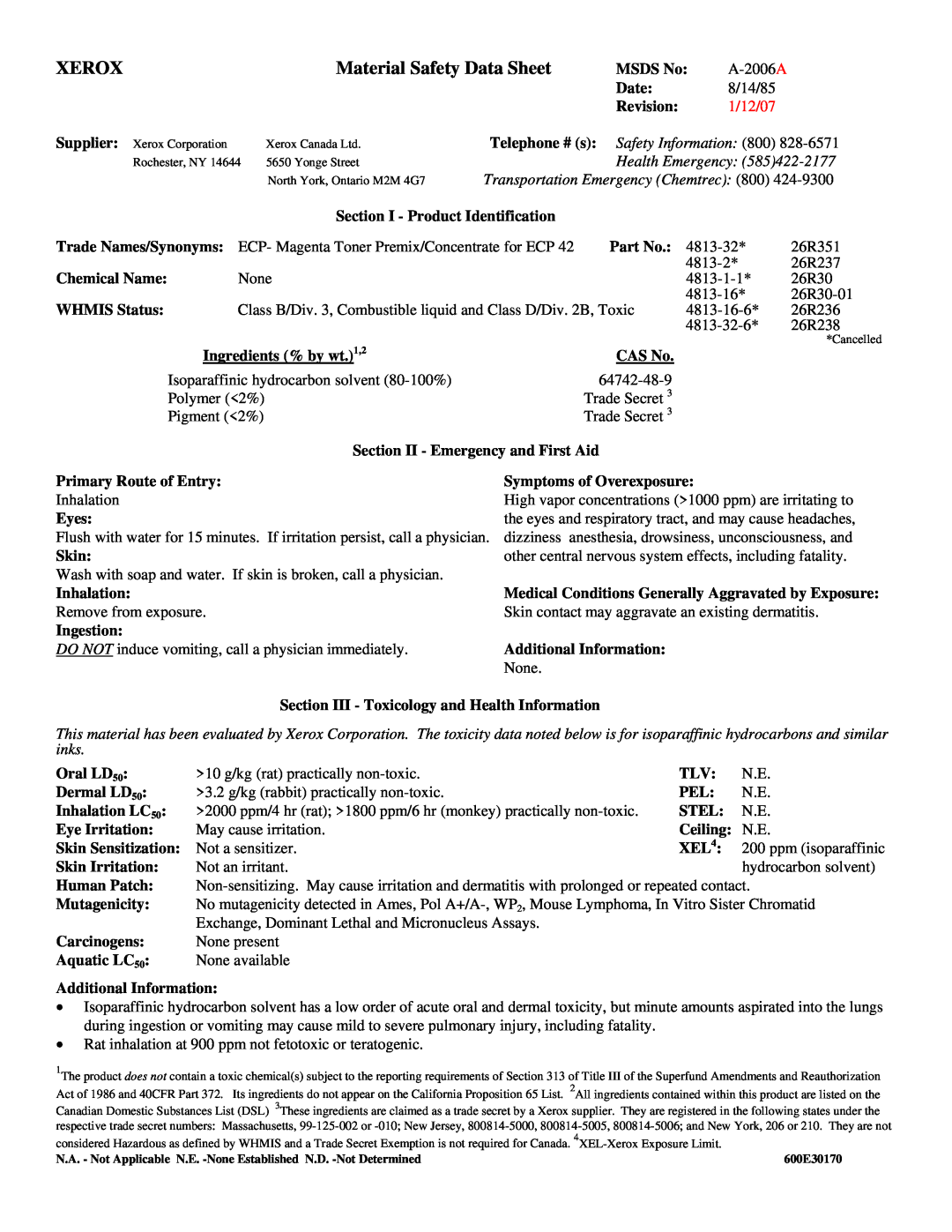 Xerox 518 manual Xerox, Material Safety Data Sheet, 1/12/07, Telephone # s Safety Information 800 Health Emergency 