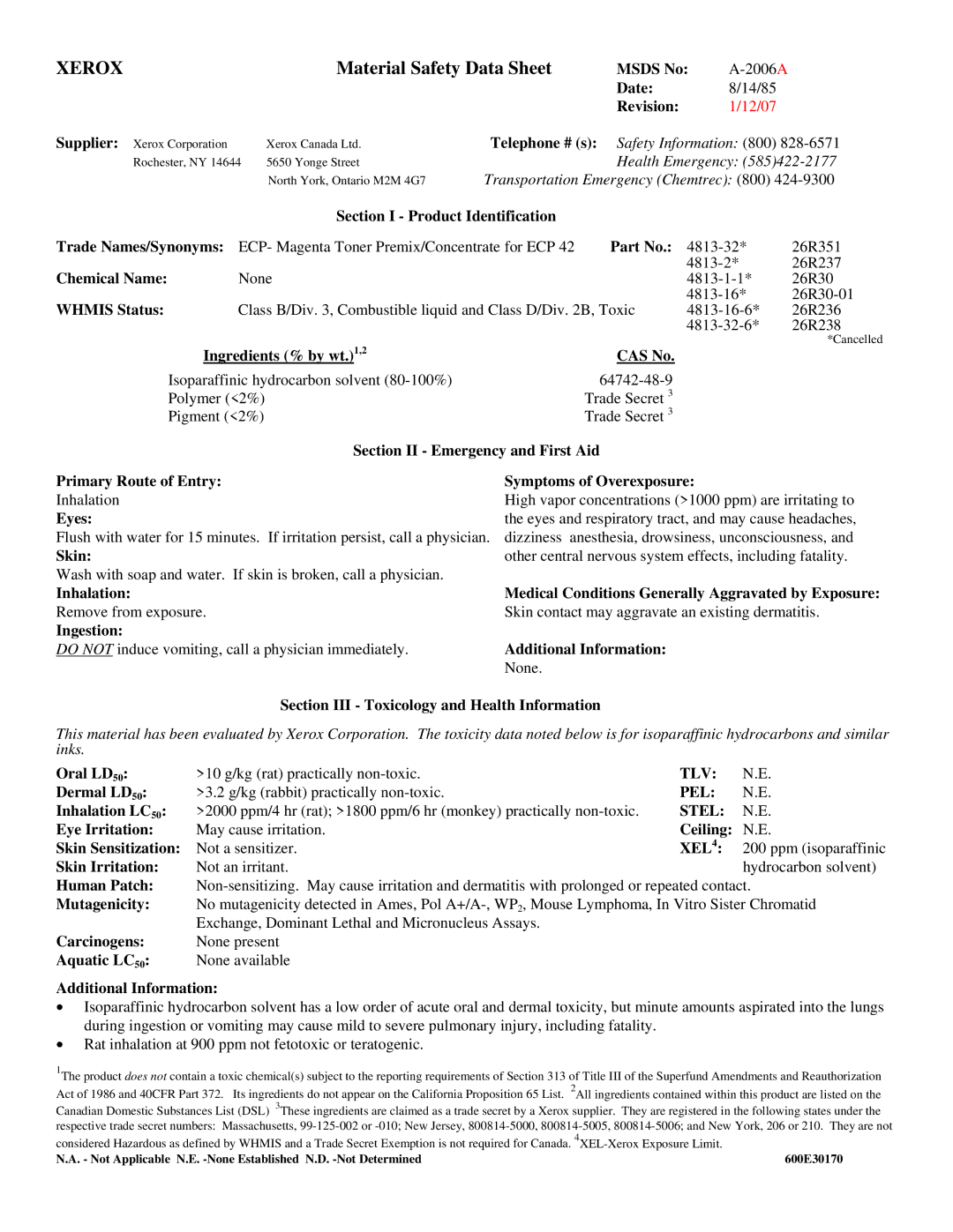 Xerox 518 manual Msds No 2006A Date 14/85 Revision, Section I Product Identification Trade Names/Synonyms, Chemical Name 