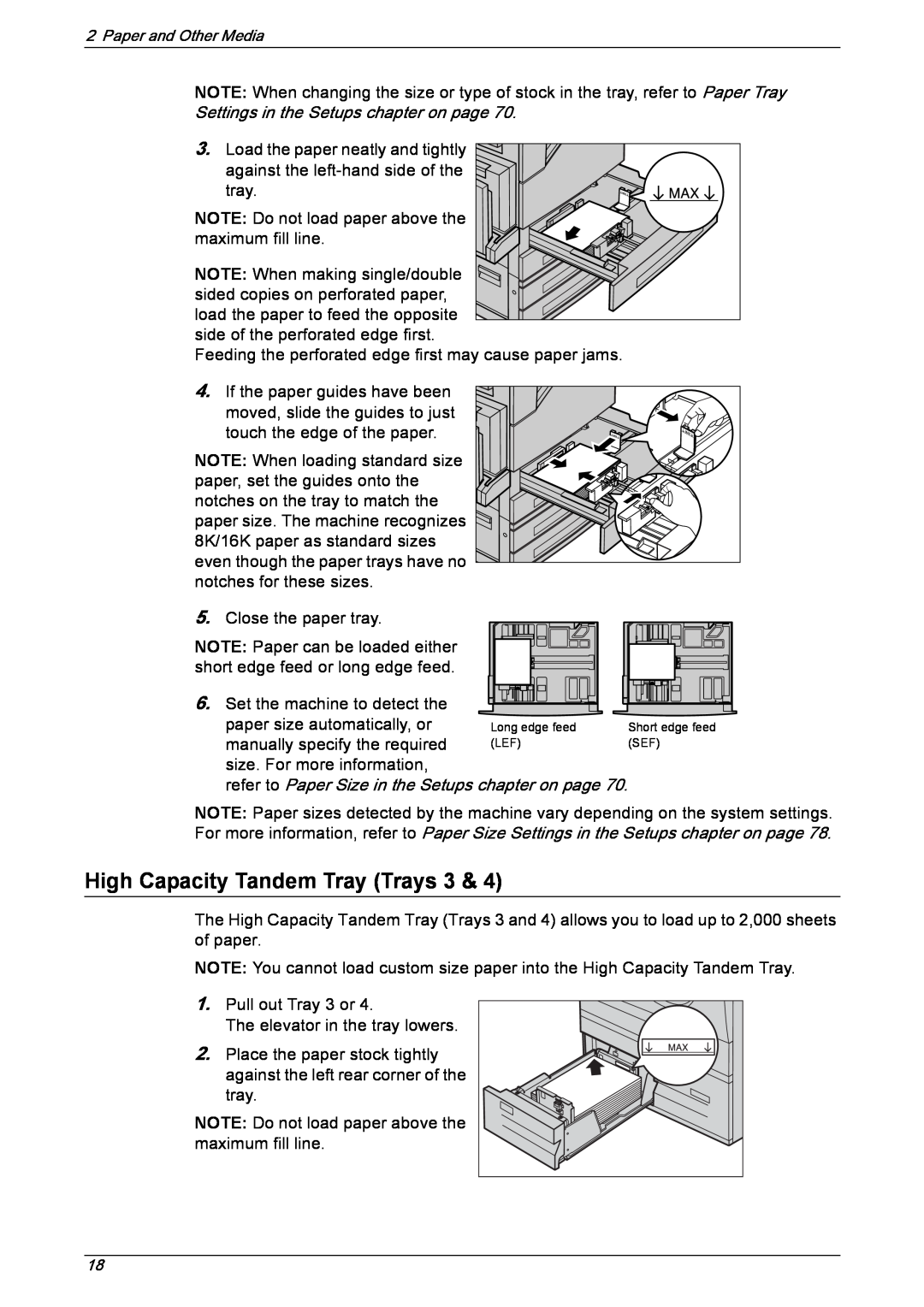 Xerox 5222 manual High Capacity Tandem Tray Trays 3, refer to Paper Size in the Setups chapter on page 