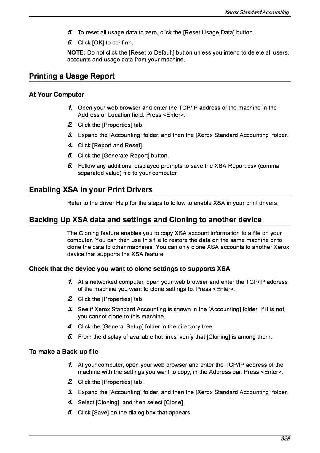 Xerox 5222 manual Printing a Usage Report, Enabling XSA in your Print Drivers, At Your Computer, To make a Back-upfile 