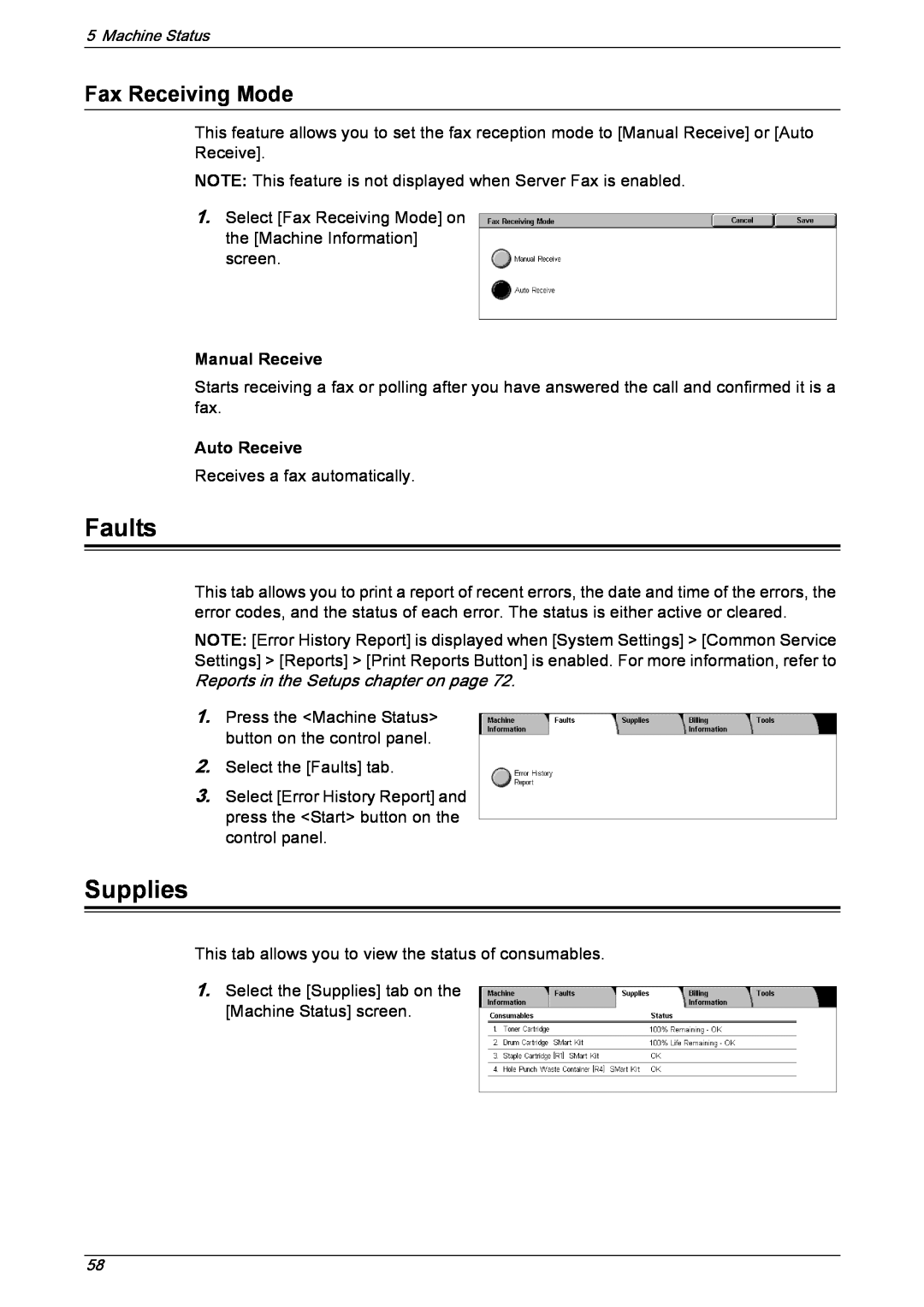 Xerox 5222 manual Faults, Supplies, Fax Receiving Mode, Manual Receive, Auto Receive 