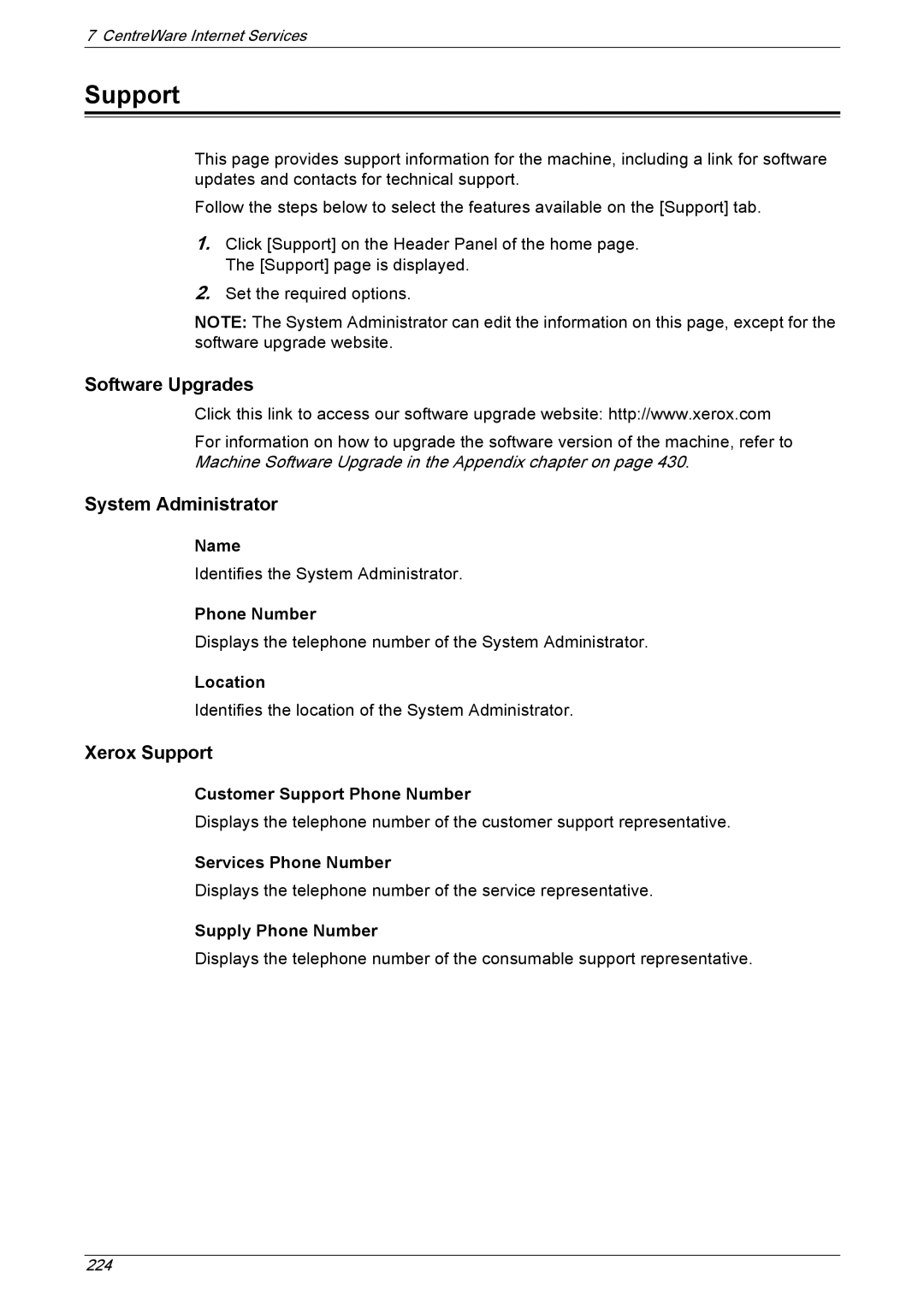 Xerox 5222 manual Software Upgrades, System Administrator, Xerox Support 