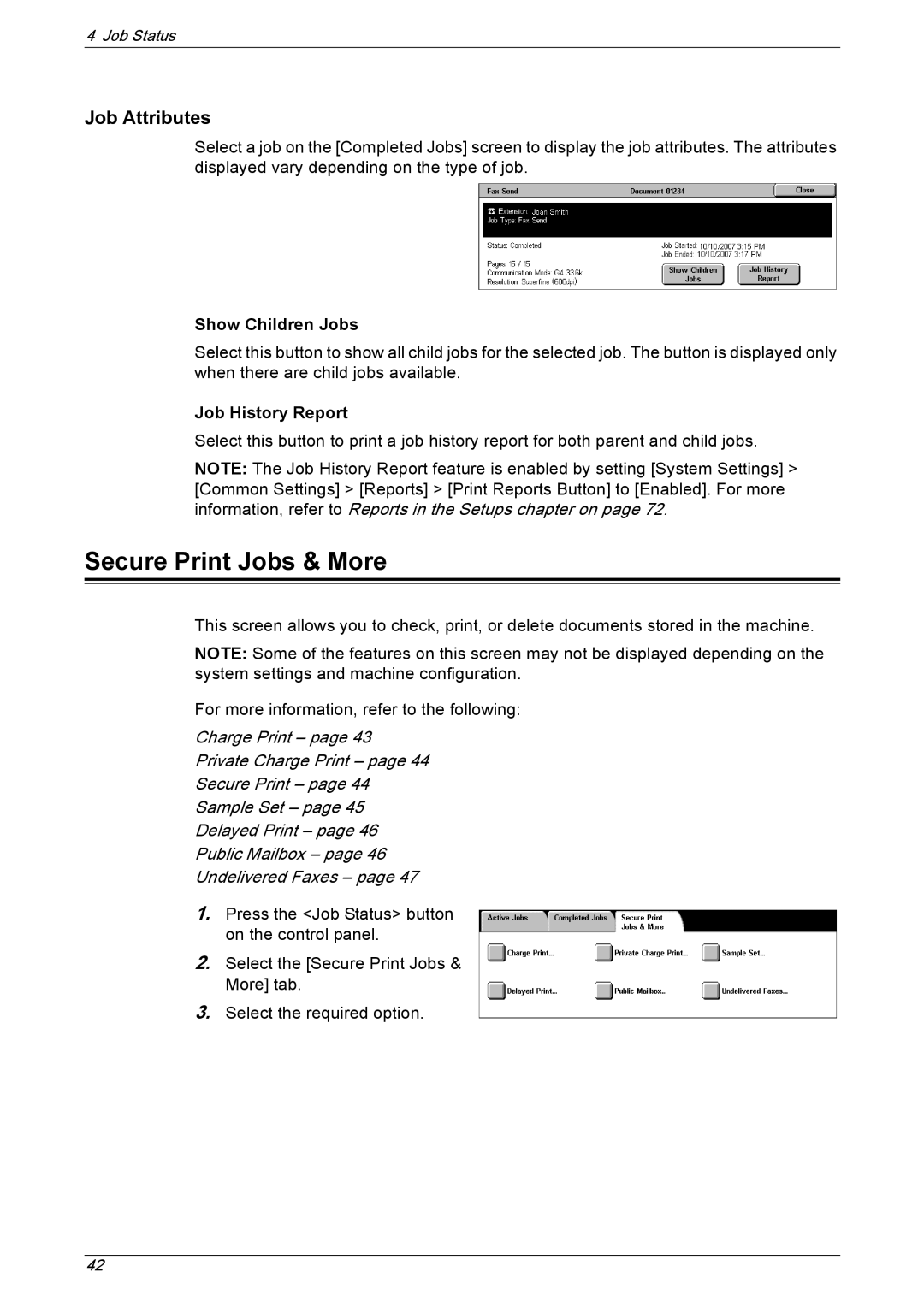 Xerox 5222 manual Secure Print Jobs & More, Job Attributes, Show Children Jobs, Job History Report 