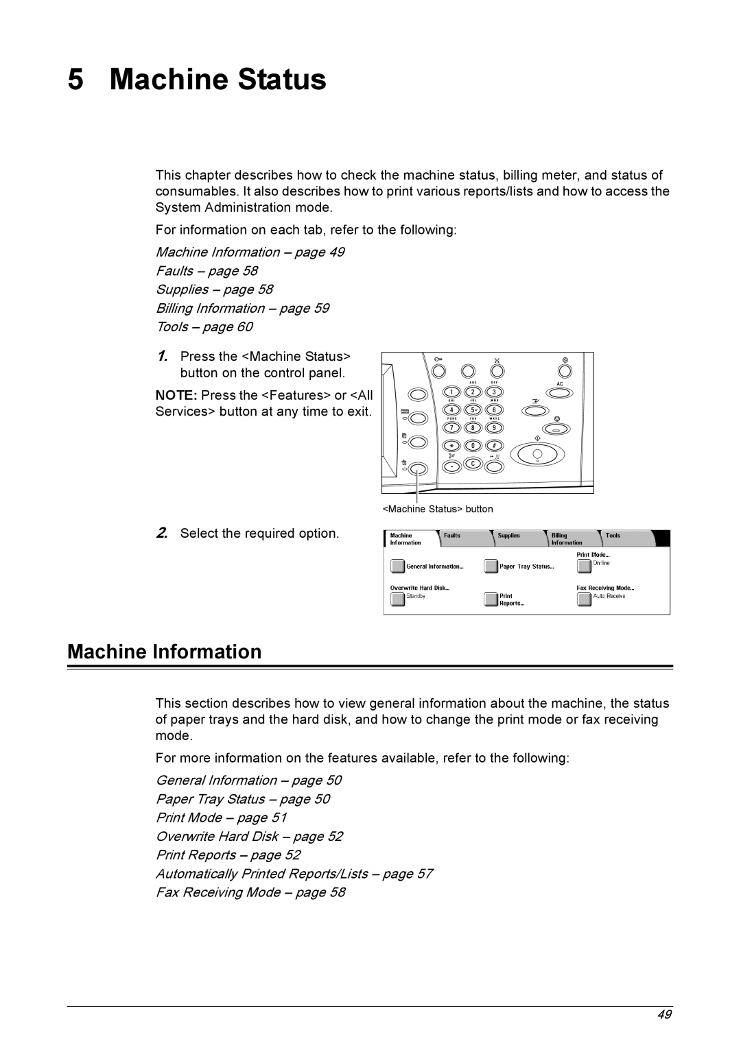 Xerox 5222 manual Machine Status, Machine Information 