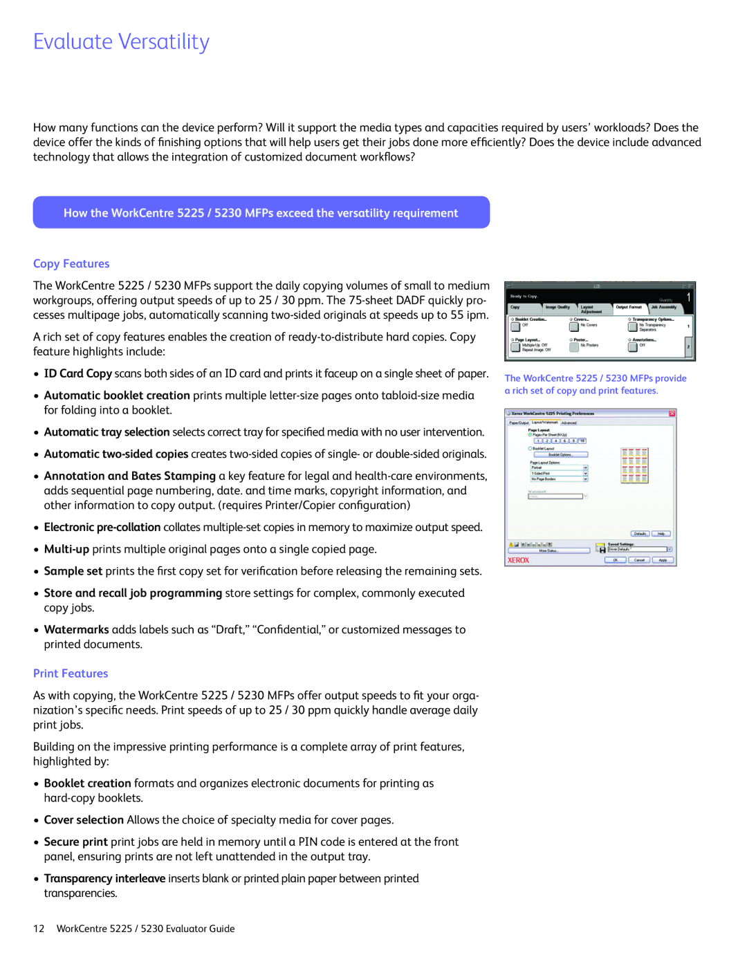 Xerox 5225 manual Evaluate Versatility, Copy Features, Print Features 