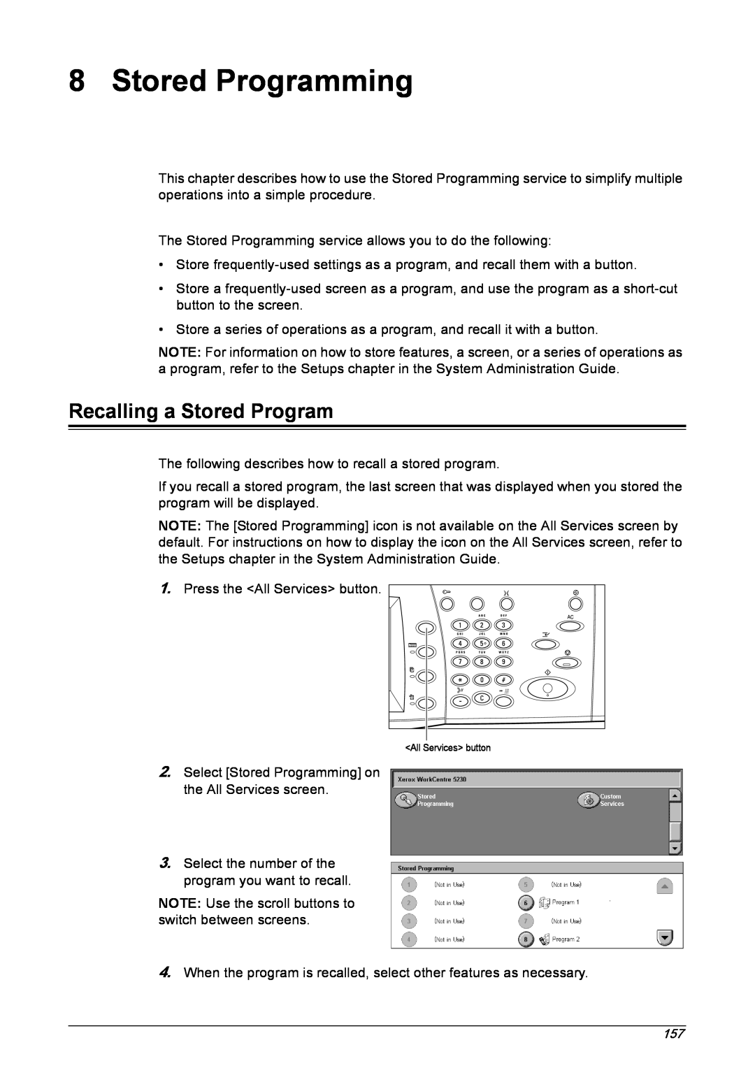 Xerox 5230 manual Stored Programming, Recalling a Stored Program 