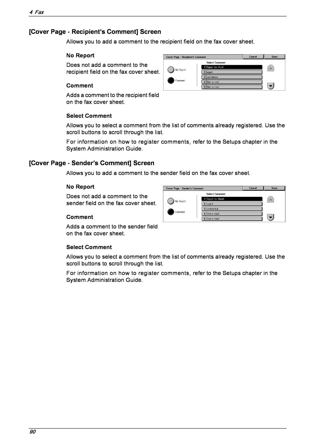 Xerox 5230 manual Cover Page - Recipient’s Comment Screen, Cover Page - Sender’s Comment Screen, No Report, Select Comment 