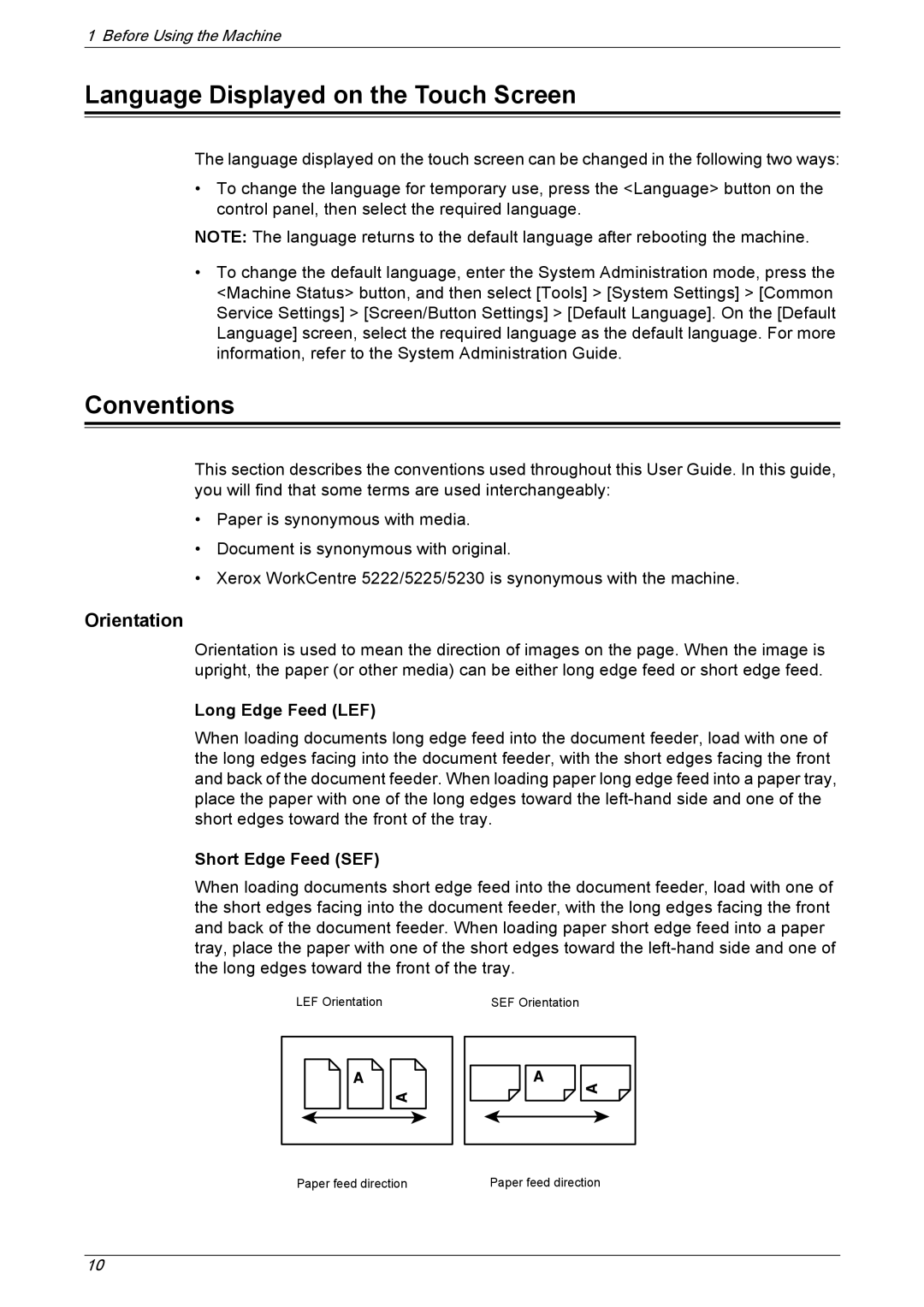 Xerox 5230 manual Language Displayed on the Touch Screen, Conventions, Orientation, Long Edge Feed LEF, Short Edge Feed SEF 