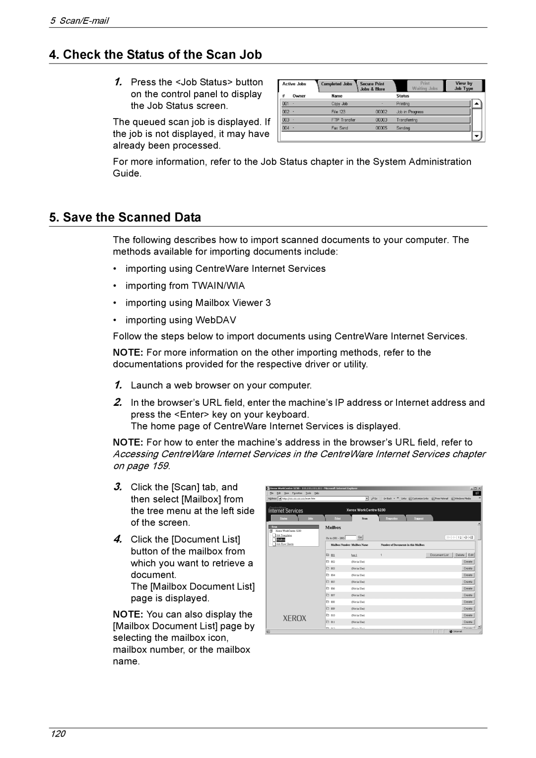 Xerox 5230 manual Check the Status of the Scan Job, Save the Scanned Data 