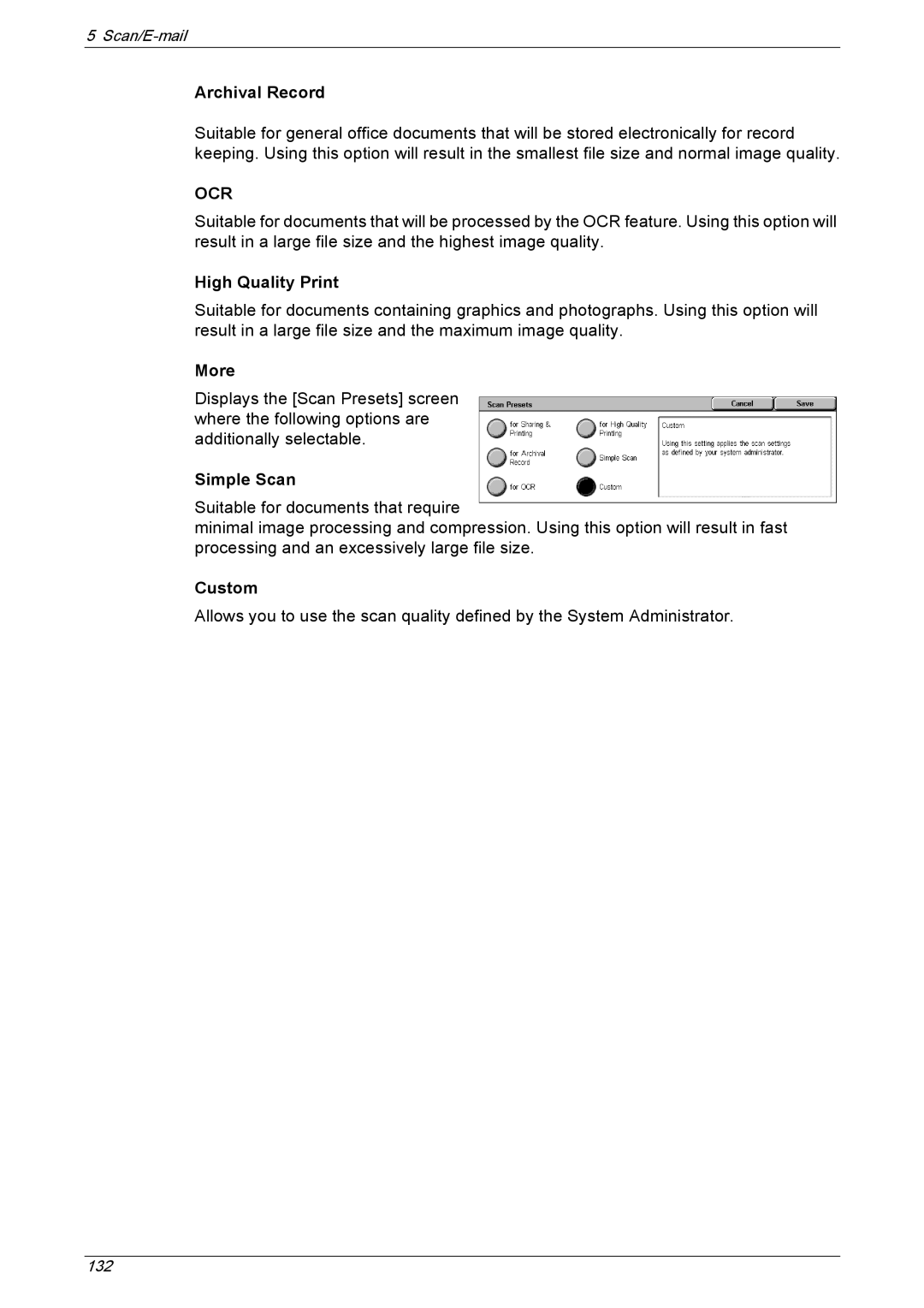 Xerox 5230 manual Archival Record, High Quality Print, Simple Scan, Custom 