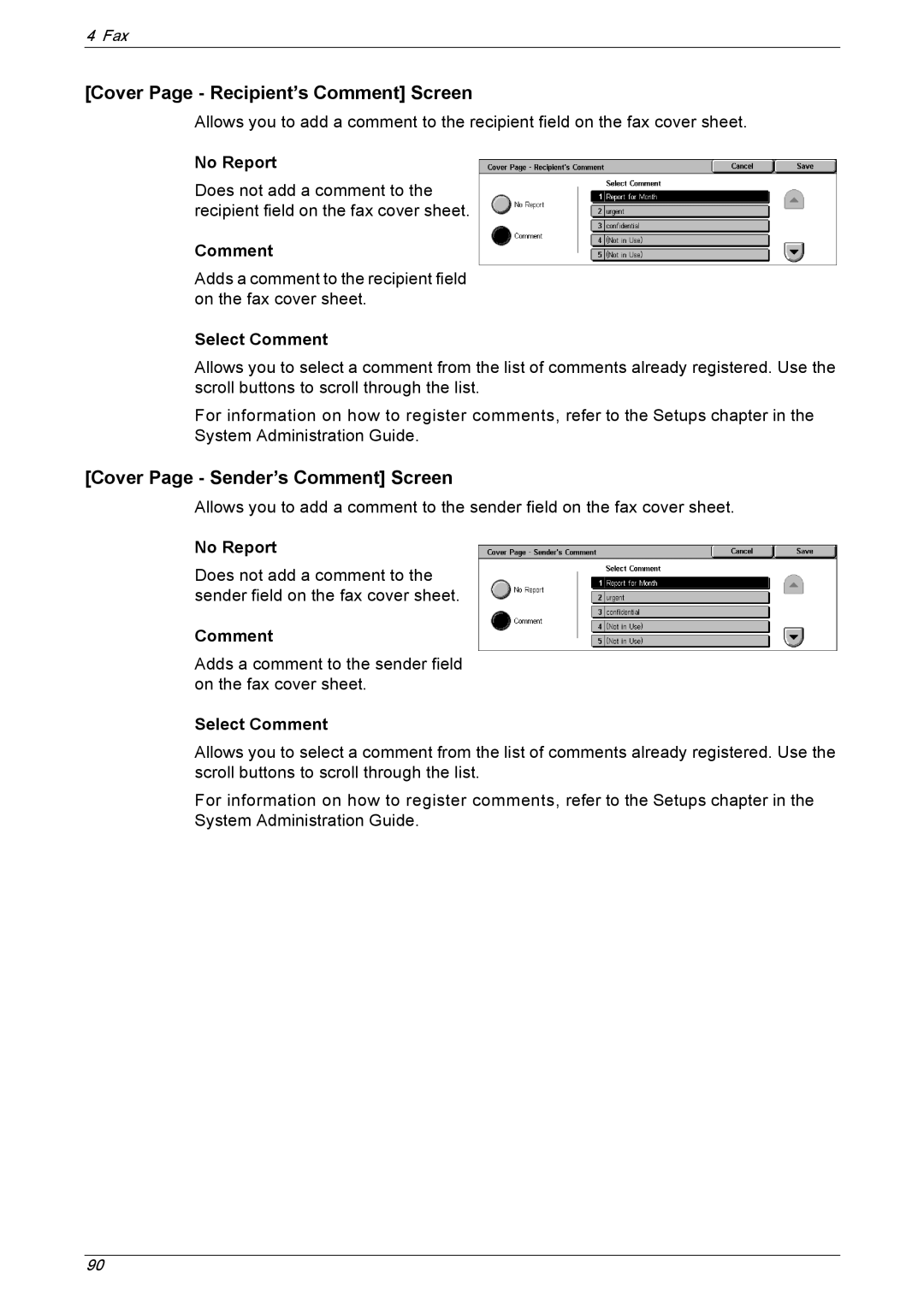 Xerox 5230 manual Cover Page Recipient’s Comment Screen, Cover Page Sender’s Comment Screen, No Report, Select Comment 