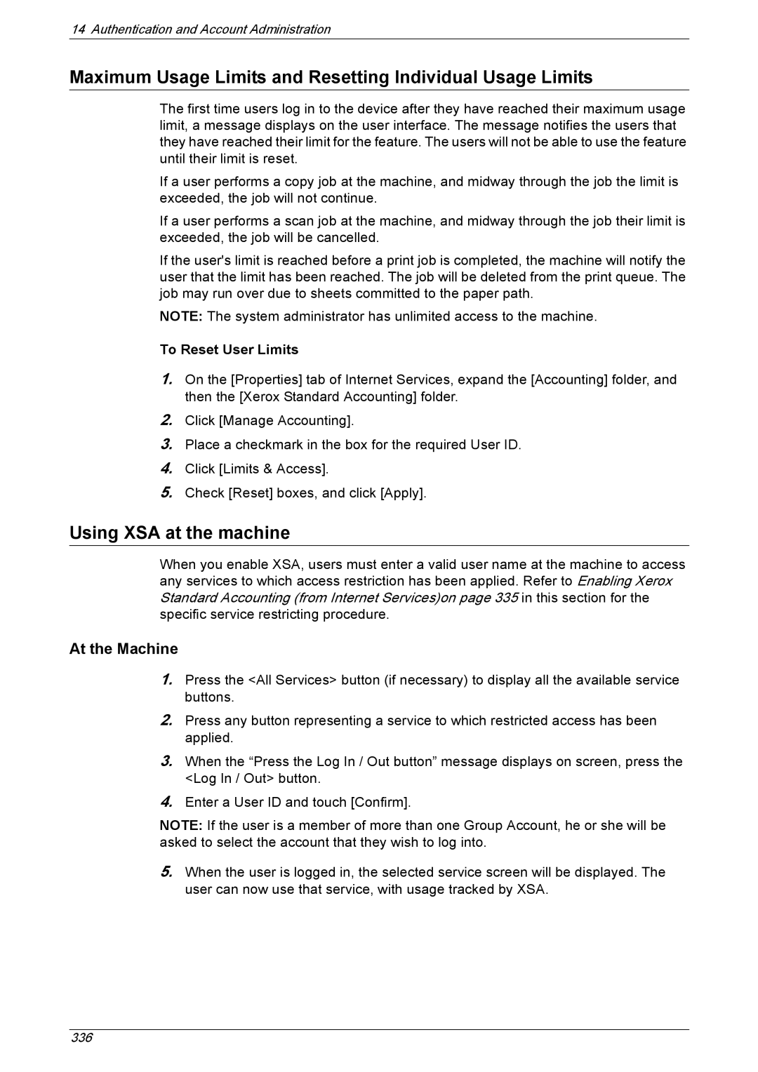 Xerox 5230A, 5225A Maximum Usage Limits and Resetting Individual Usage Limits, Using XSA at the machine, At the Machine 