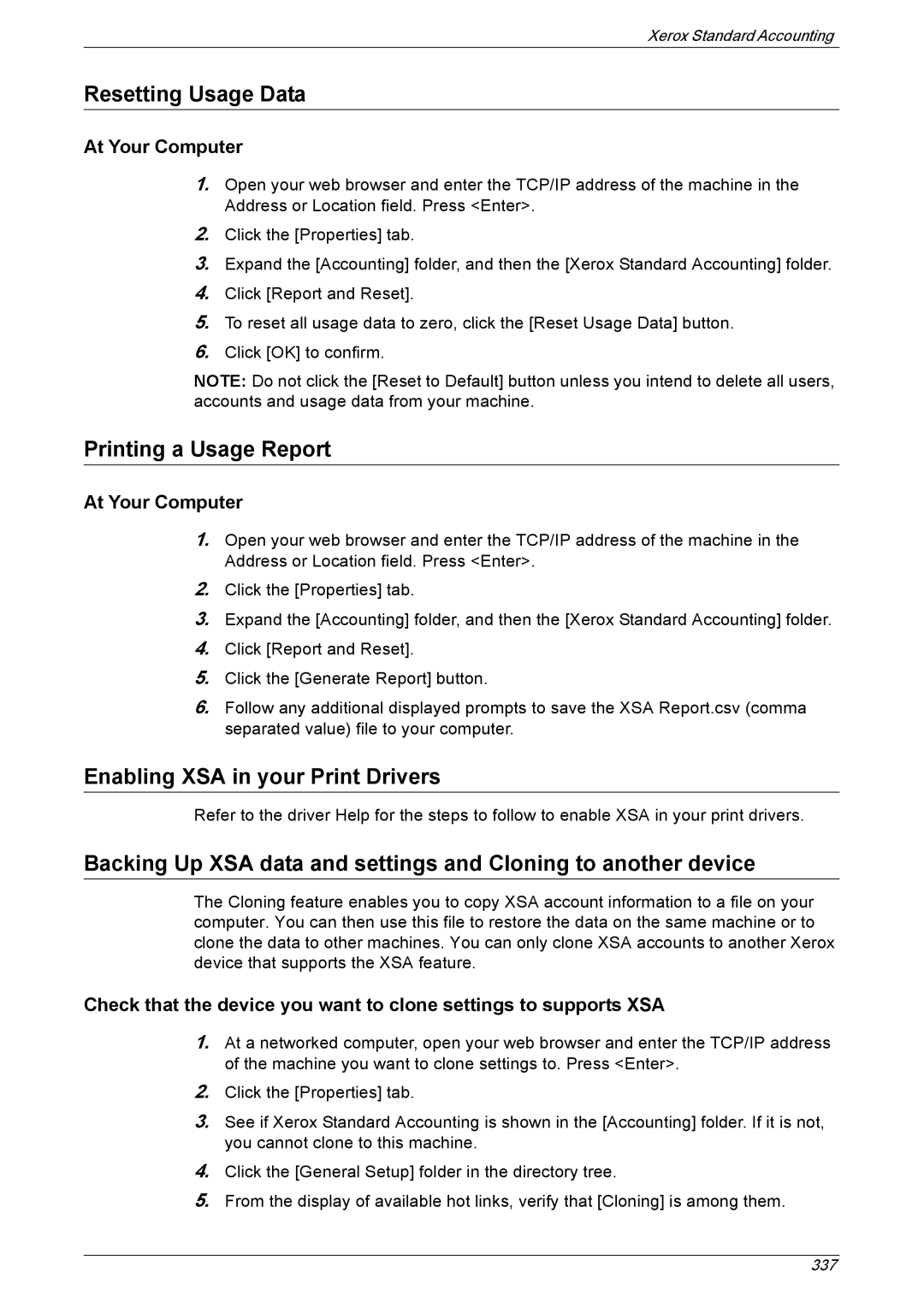 Xerox 5225A, 5230A manual Resetting Usage Data, Printing a Usage Report, Enabling XSA in your Print Drivers 