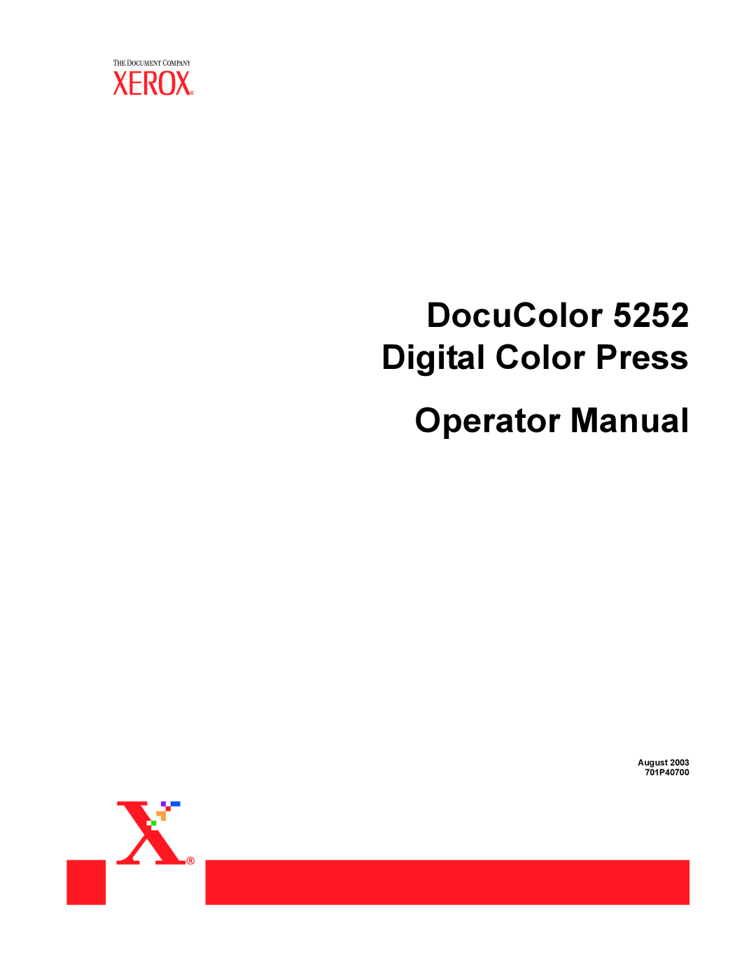 Xerox manual DocuColor 5252 Digital Color Press Operator Manual 