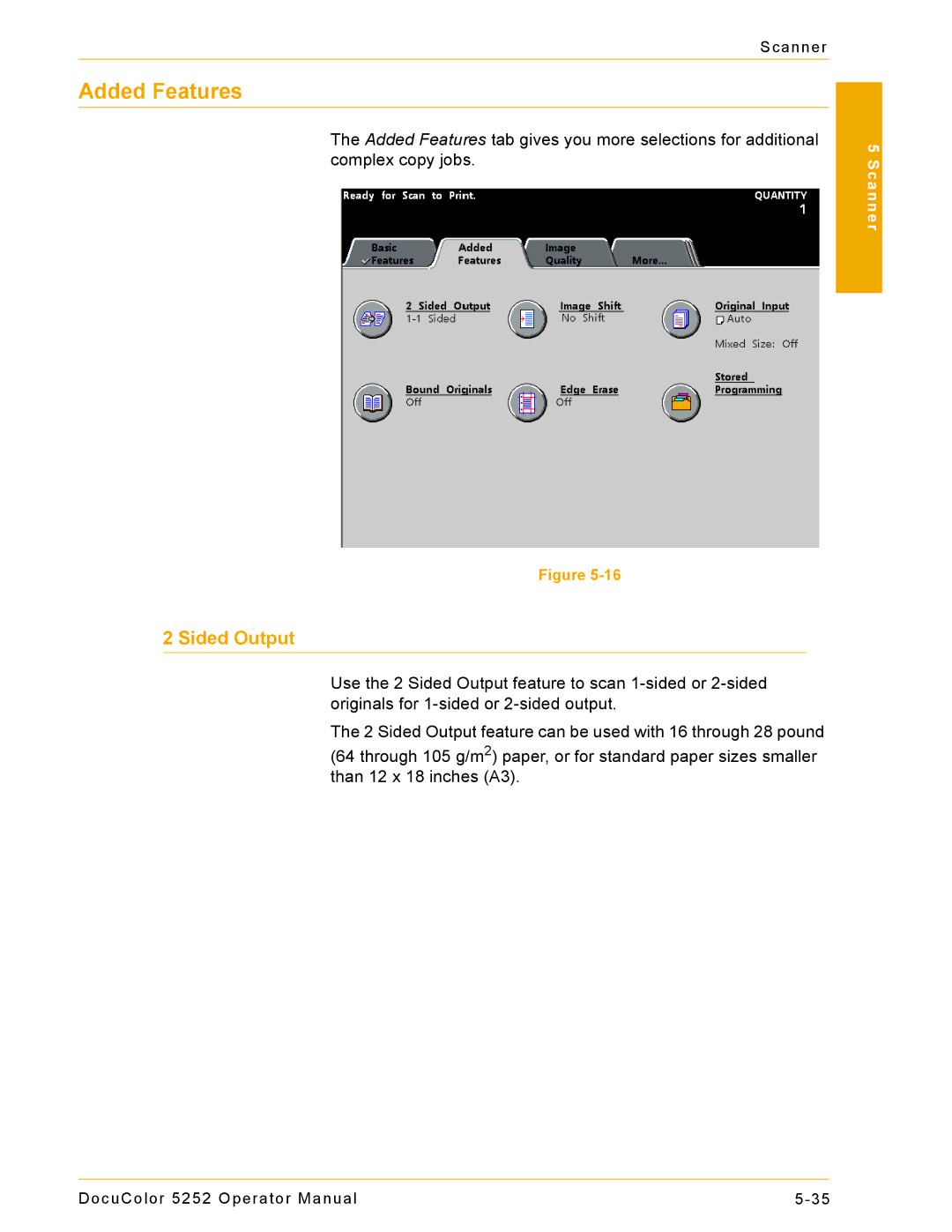 Xerox 5252 manual Added Features, Sided Output 