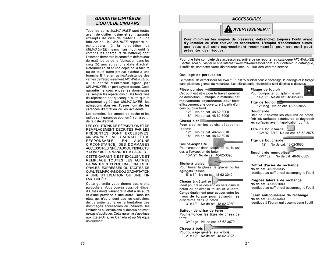 Xerox 5335 manual Garantie Limitée DE ’OUTIL DE Cinq ANS, Accessoires Avertissement 