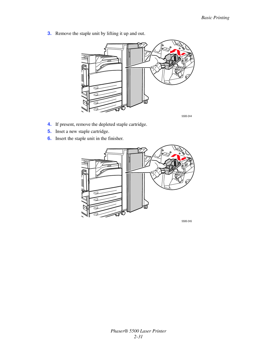 Xerox 5500 manual Remove the staple unit by lifting it up and out 