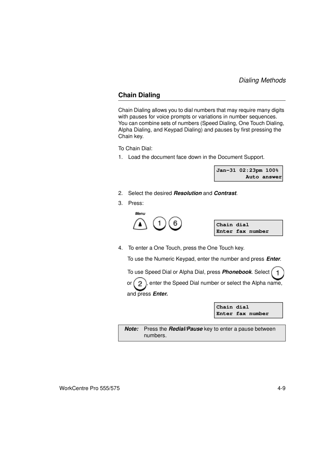 Xerox 575, 555 manual Chain Dialing, Chain dial Enter fax number 