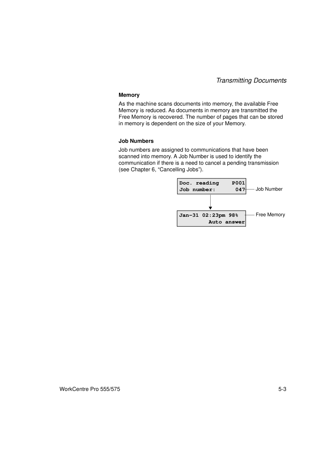 Xerox 575, 555 manual Memory, Job Numbers, Doc. reading P001 Job number 047, Jan-31 0223pm 98% Auto answer 